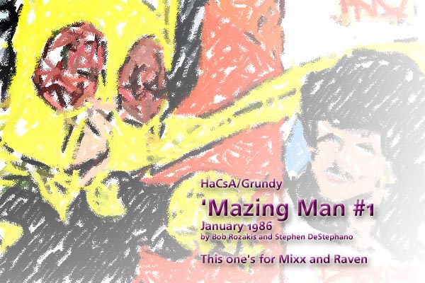 Read online 'Mazing Man comic -  Issue #1 - 1