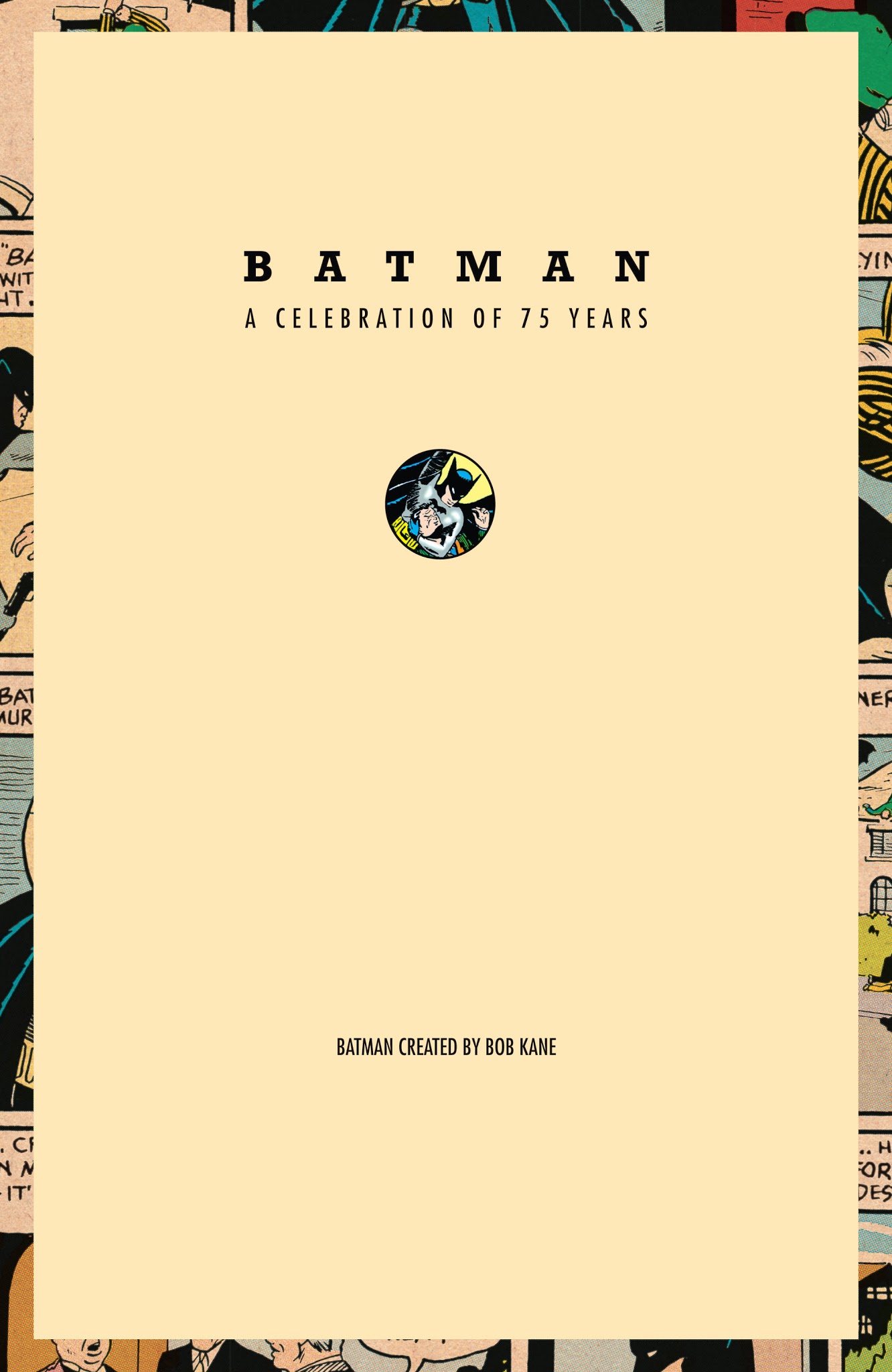 Read online Batman: A Celebration of 75 Years comic -  Issue # TPB - 3