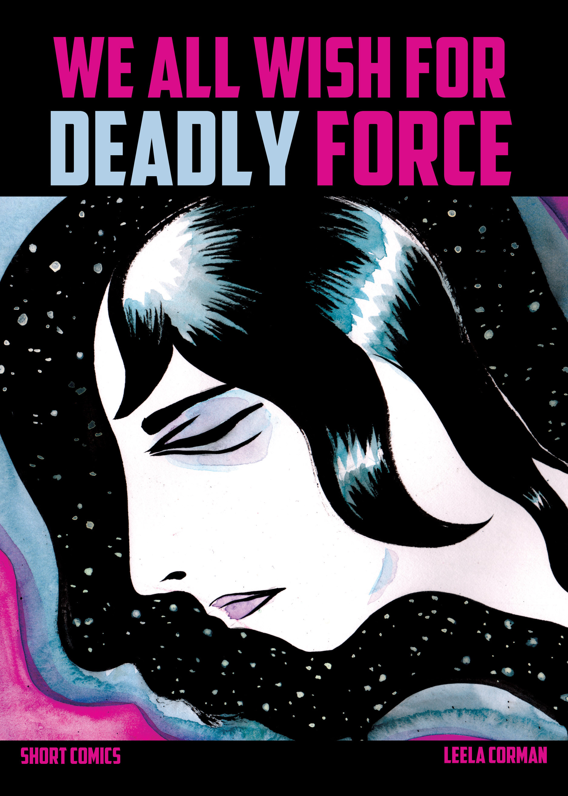Read online We All Wish For Deadly Force comic -  Issue # Full - 1