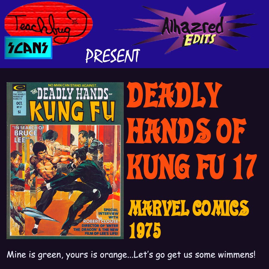 Read online The Deadly Hands of Kung Fu comic -  Issue #17 - 73