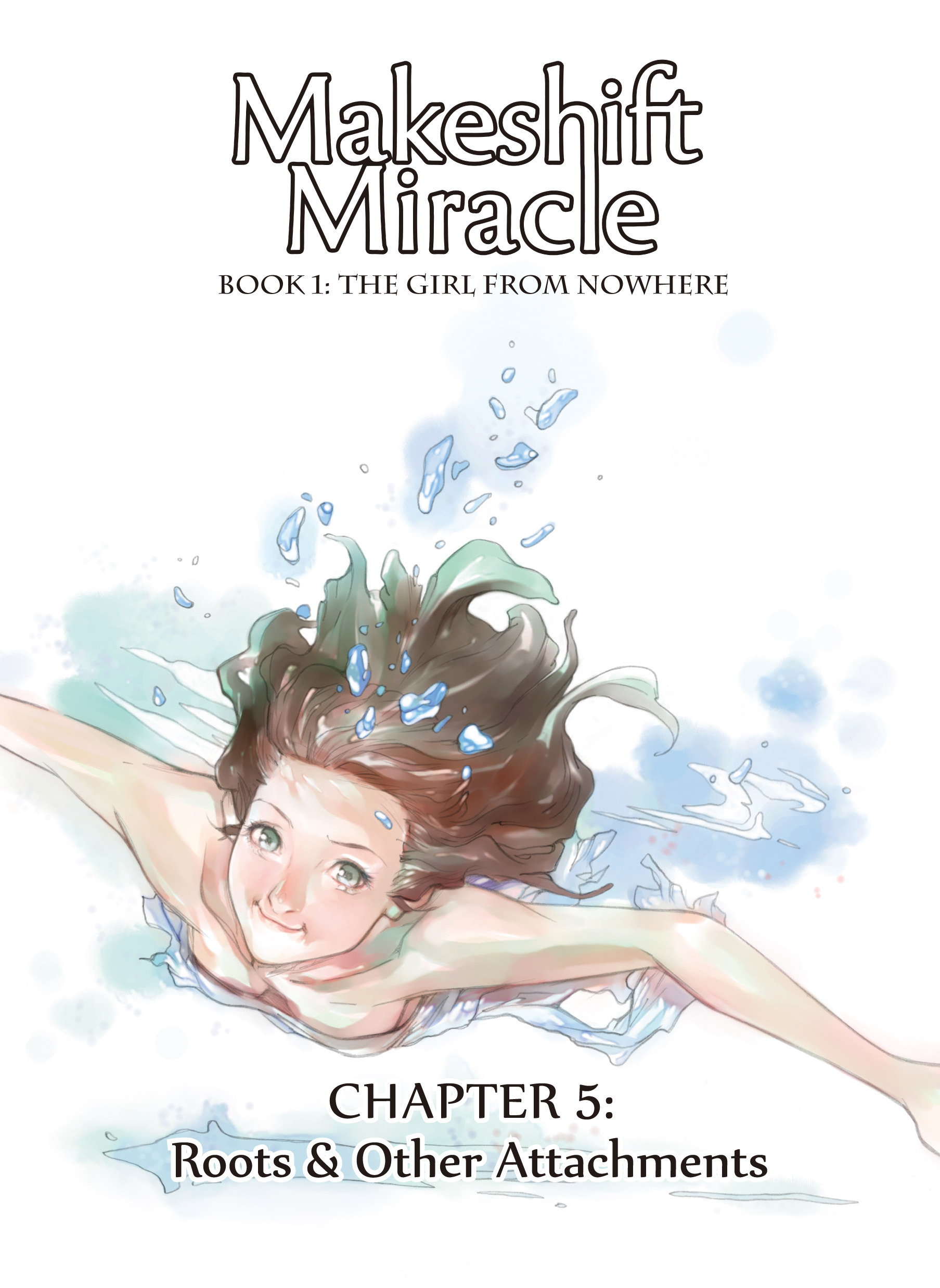 Read online Makeshift Miracle: The Girl From Nowhere comic -  Issue #5 - 1