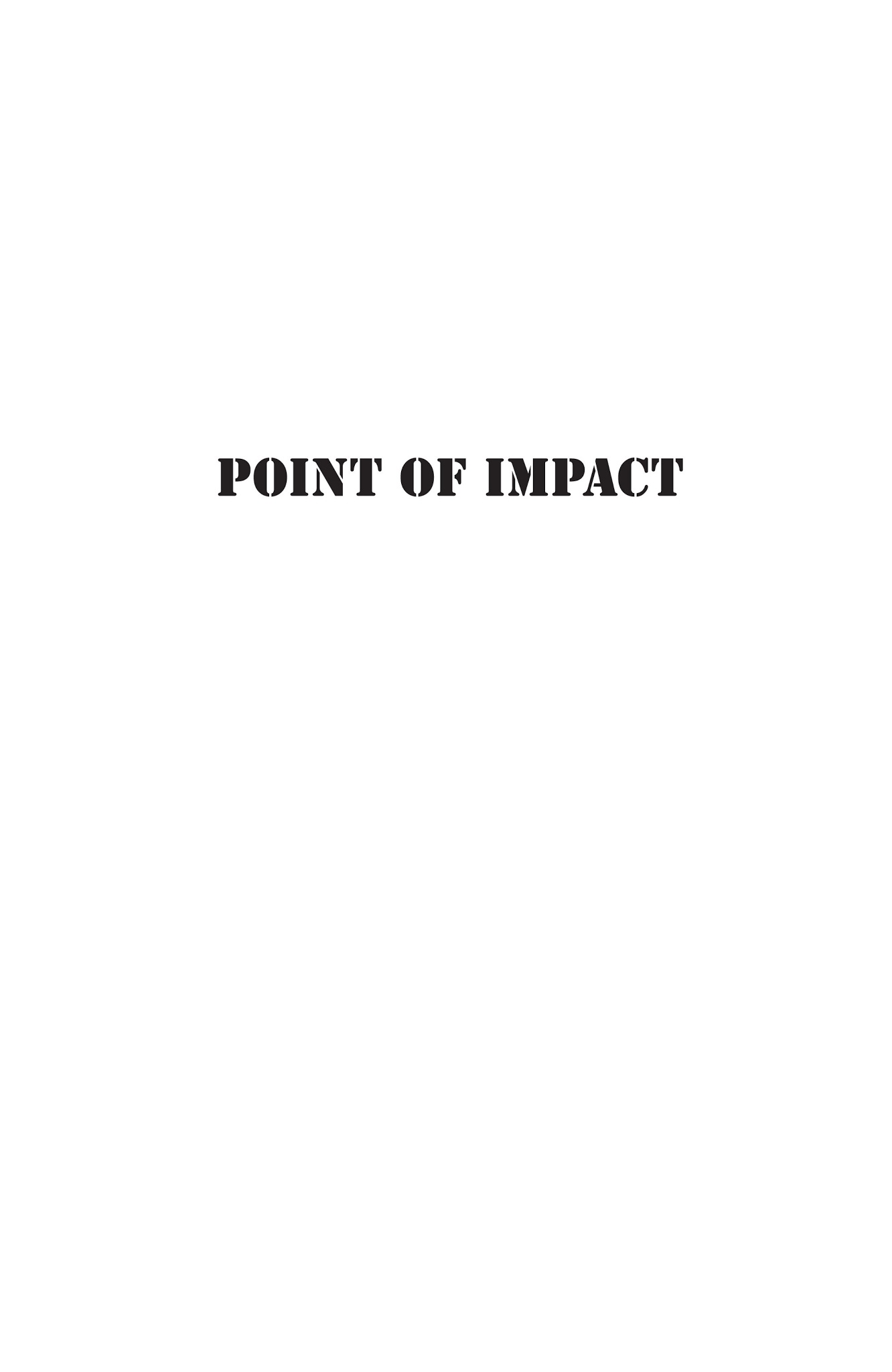 Read online Point Of Impact comic -  Issue # TPB - 2