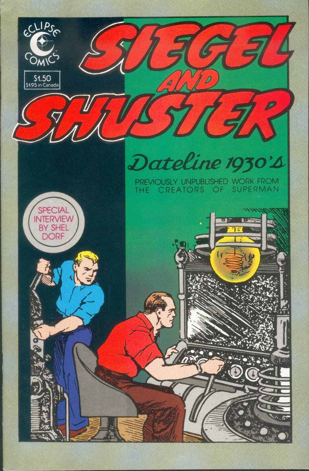 Siegel and Shuster: Dateline 1930's issue 1 - Page 1
