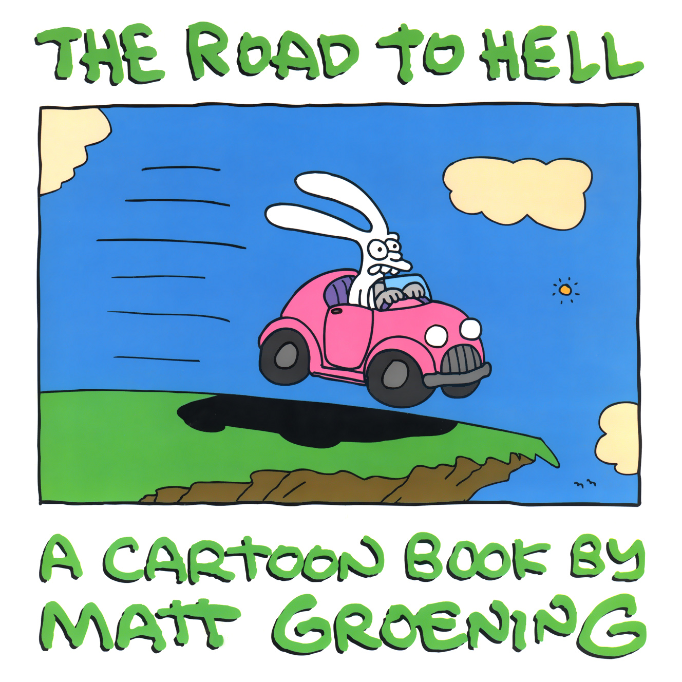 Read online Life In Hell comic -  Issue # TPB The Road To Hell - 1