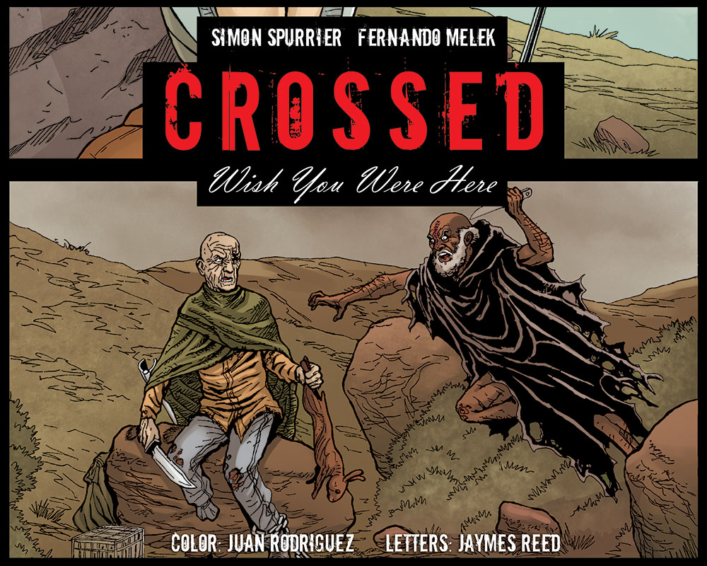 Read online Crossed: Wish You Were Here - Volume 4 comic -  Issue #11 - 1