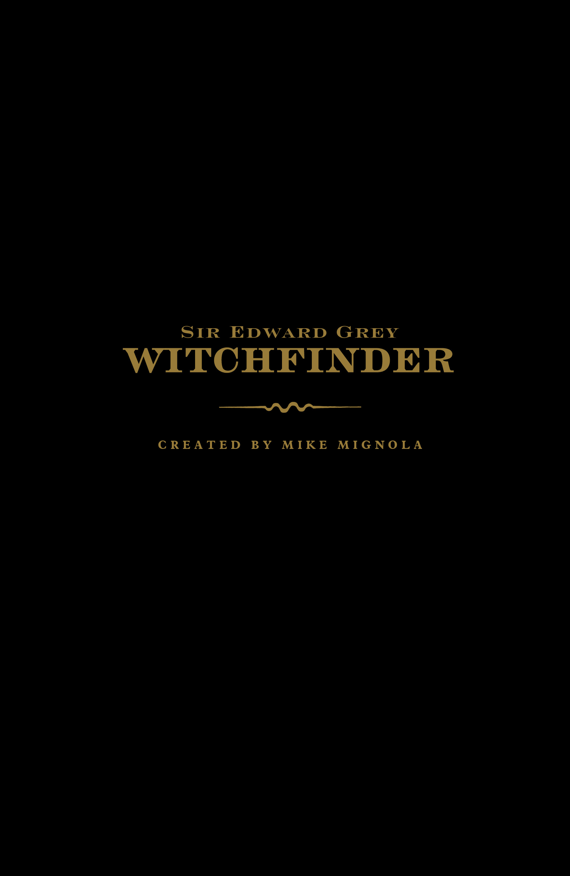 Read online Sir Edward Grey, Witchfinder Omnibus comic -  Issue # TPB 1 (Part 1) - 3