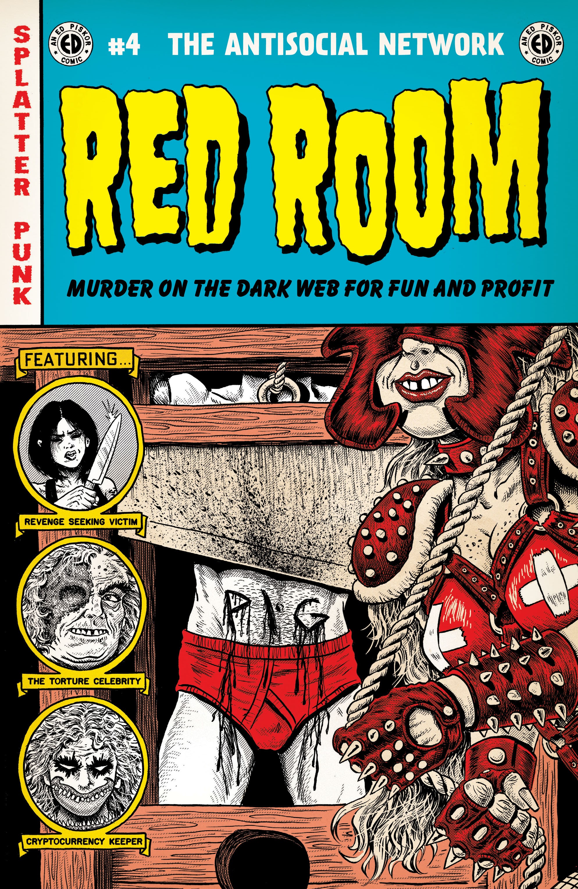 Read online Red Room: The Antisocial Network comic -  Issue #4 - 1