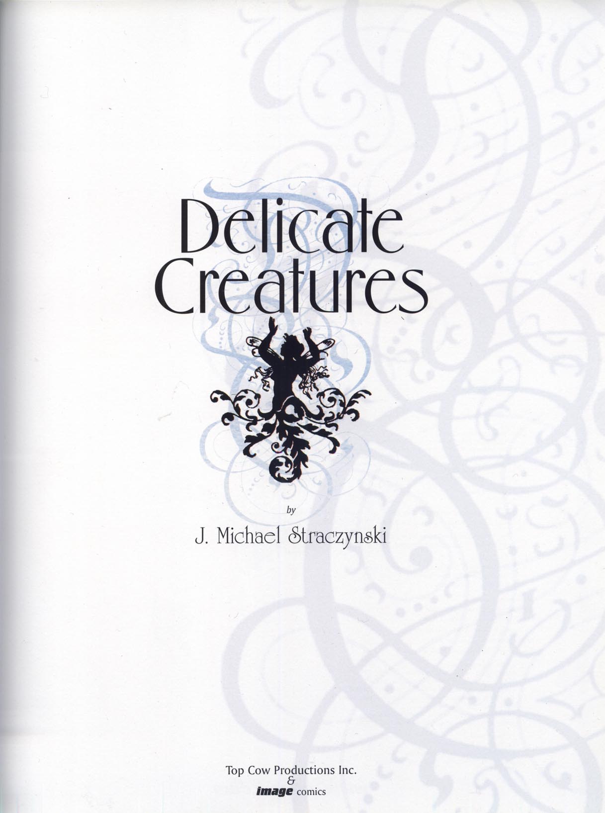 Read online Delicate Creatures comic -  Issue # Full - 3