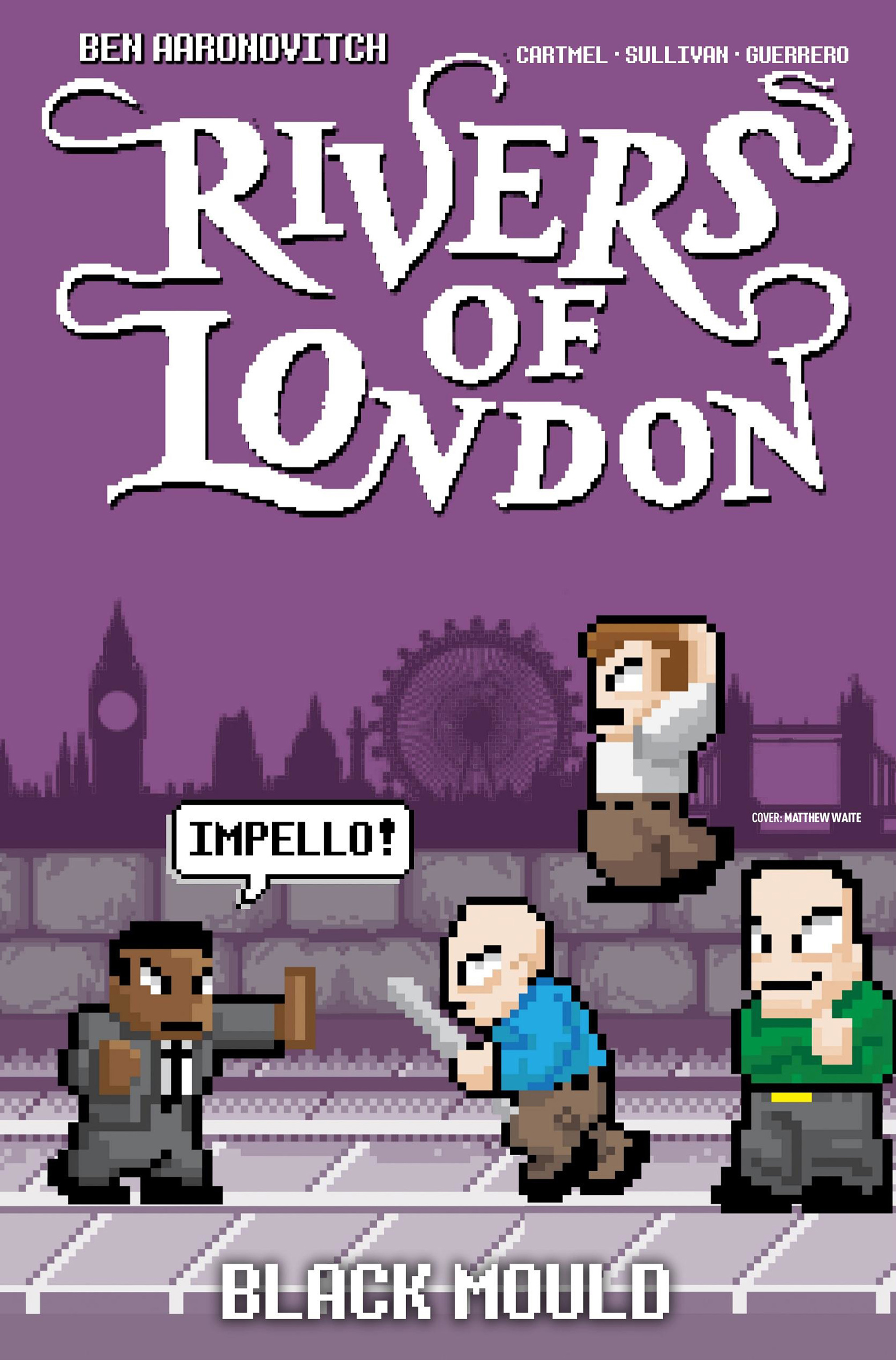 Read online Rivers of London: Black Mould comic -  Issue #3 - 2