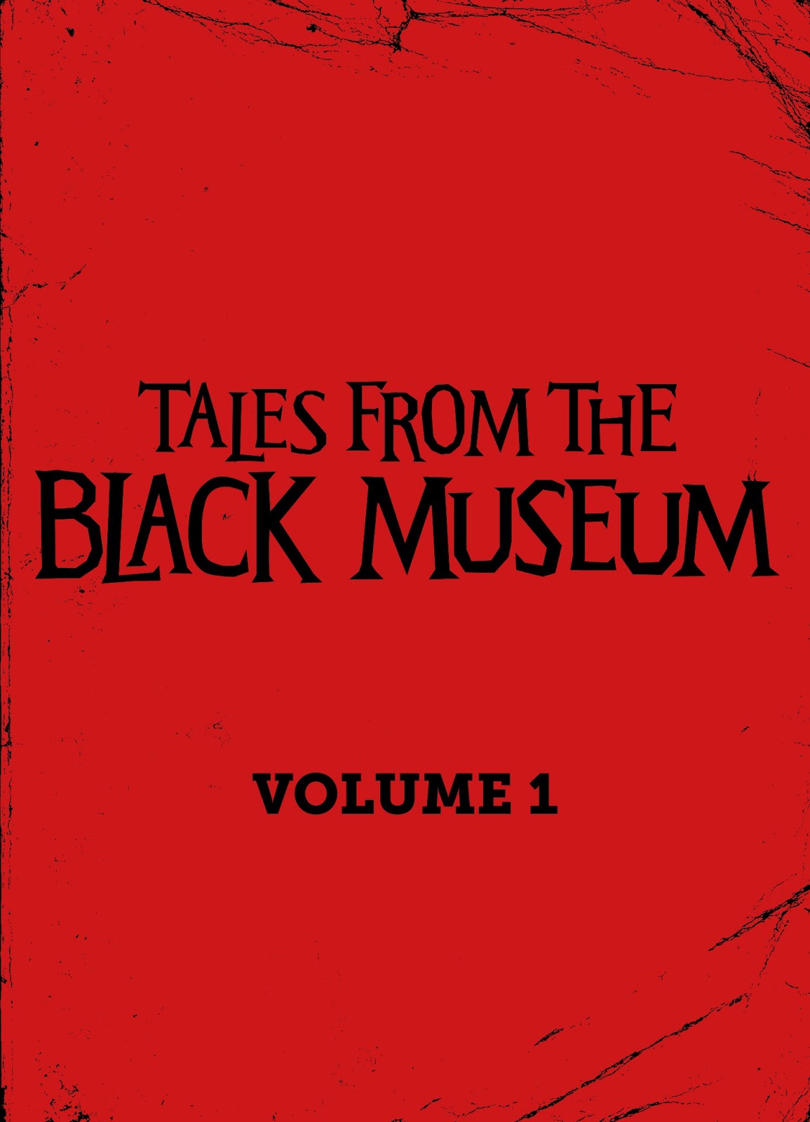 Tales from the Black Museum issue TPB - Page 3