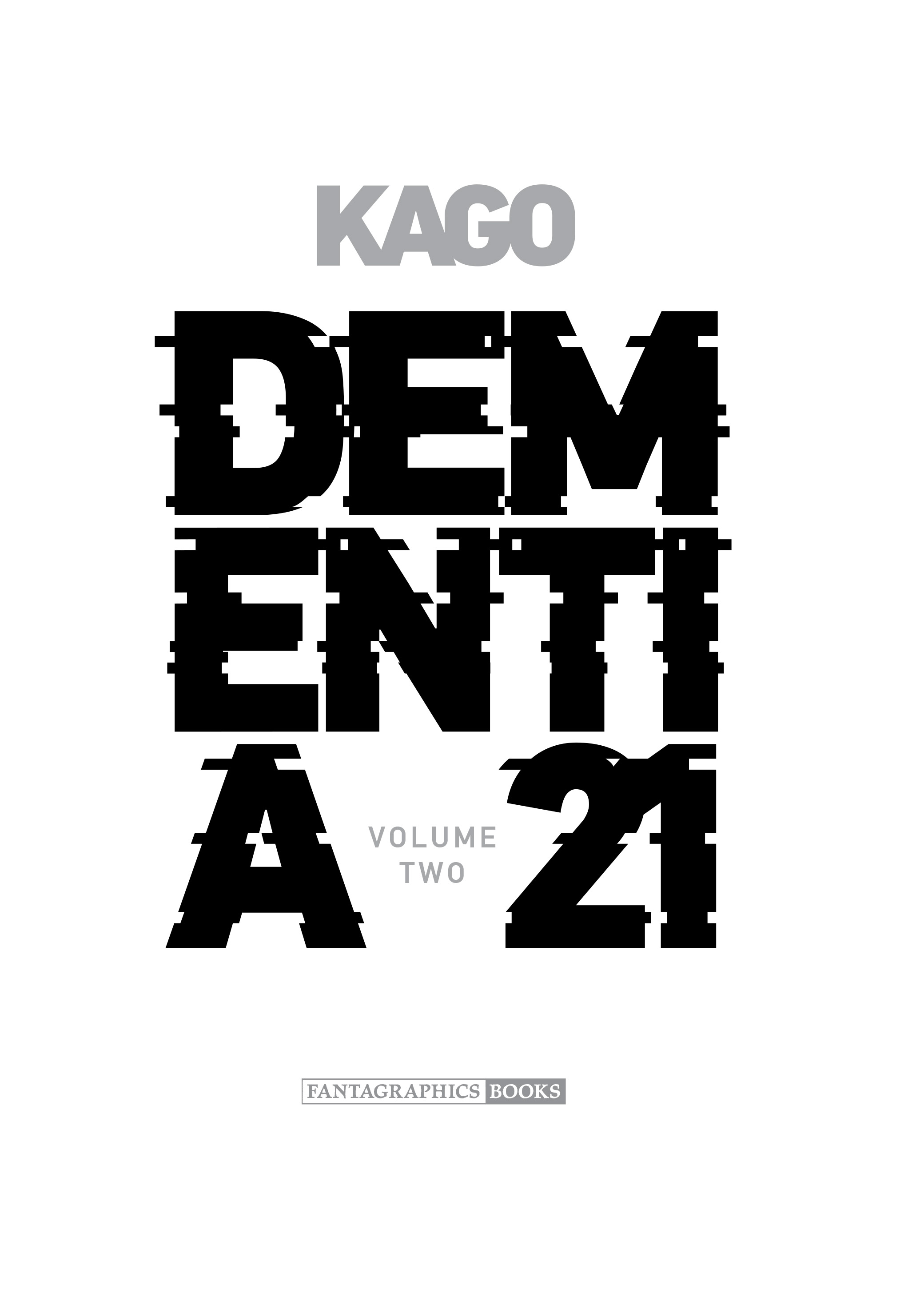 Read online Dementia 21 comic -  Issue # TPB 2 (Part 1) - 2