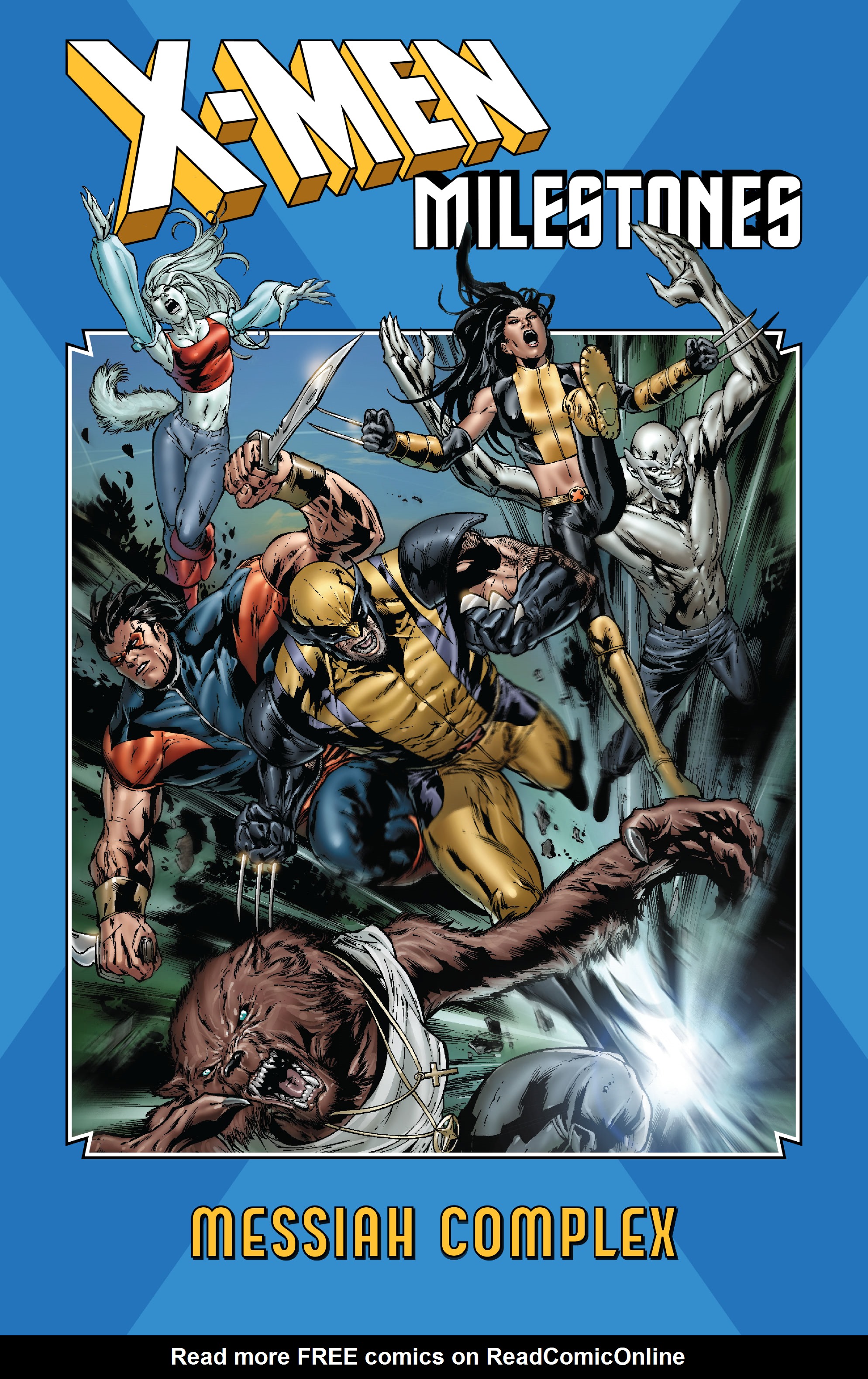 Read online X-Men Milestones: Messiah Complex comic -  Issue # TPB (Part 1) - 2