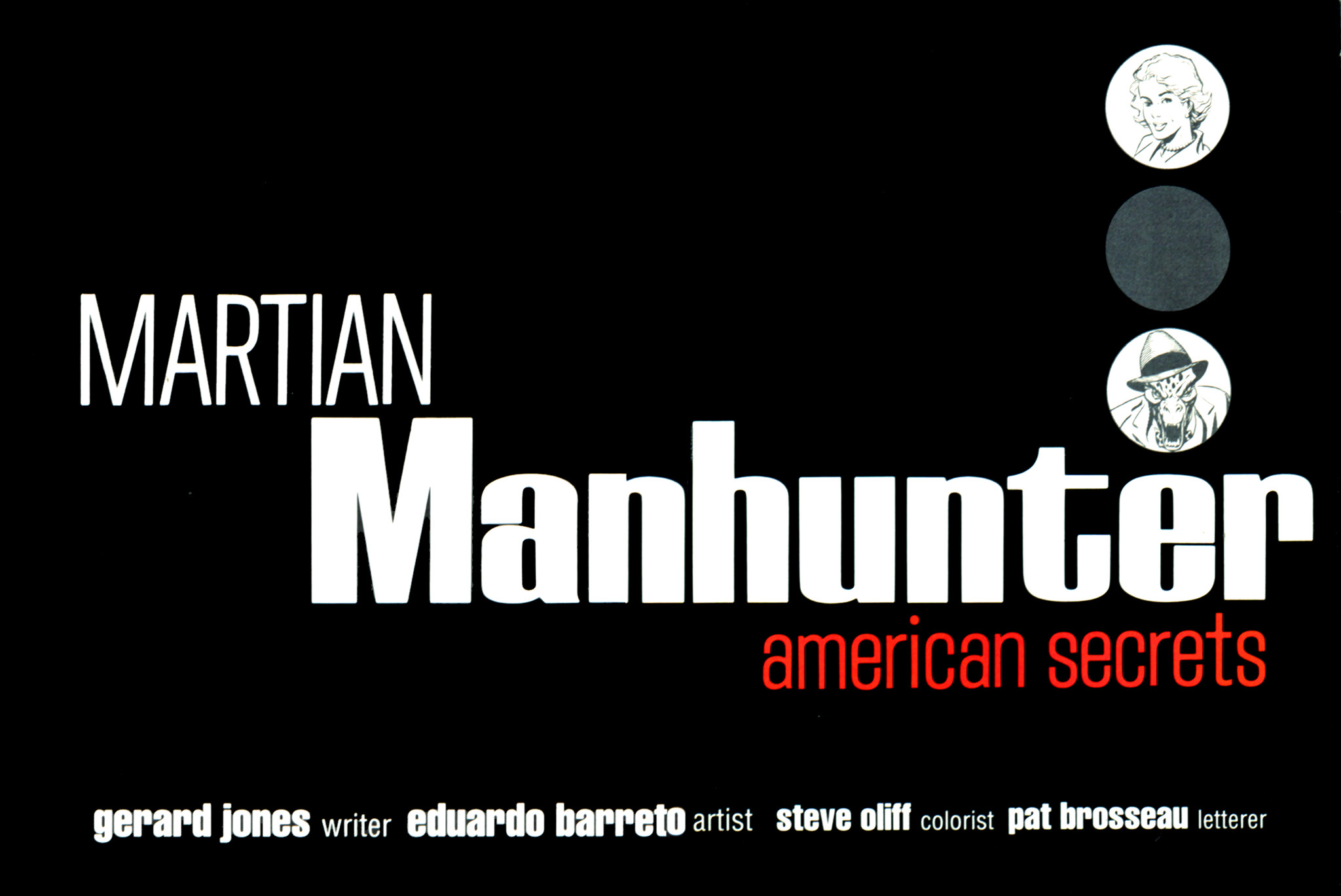 Read online Martian Manhunter: American Secrets comic -  Issue #1 - 2