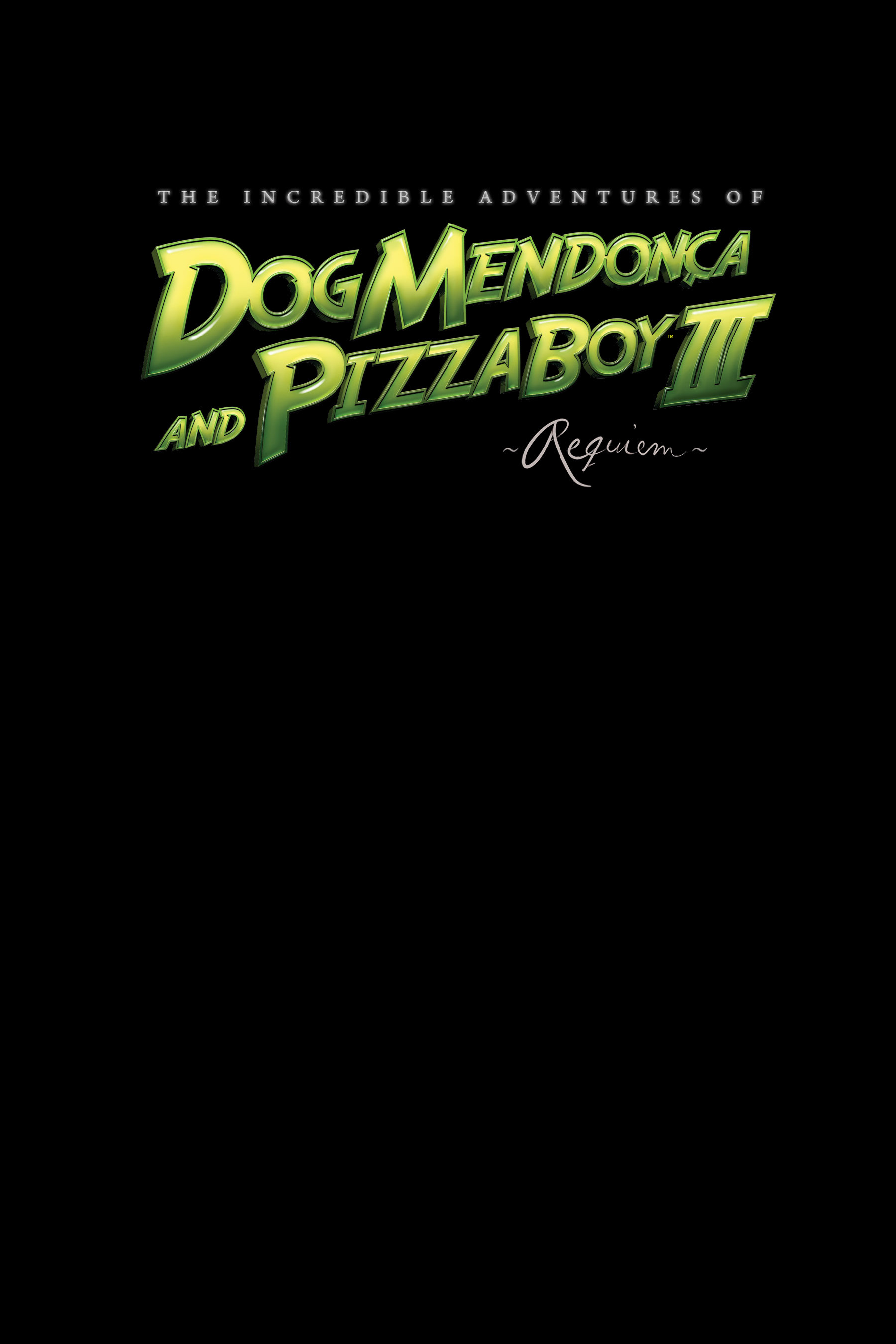 Read online The Incredible Adventures of Dog Mendonca and Pizzaboy comic -  Issue # TPB 3 - 3