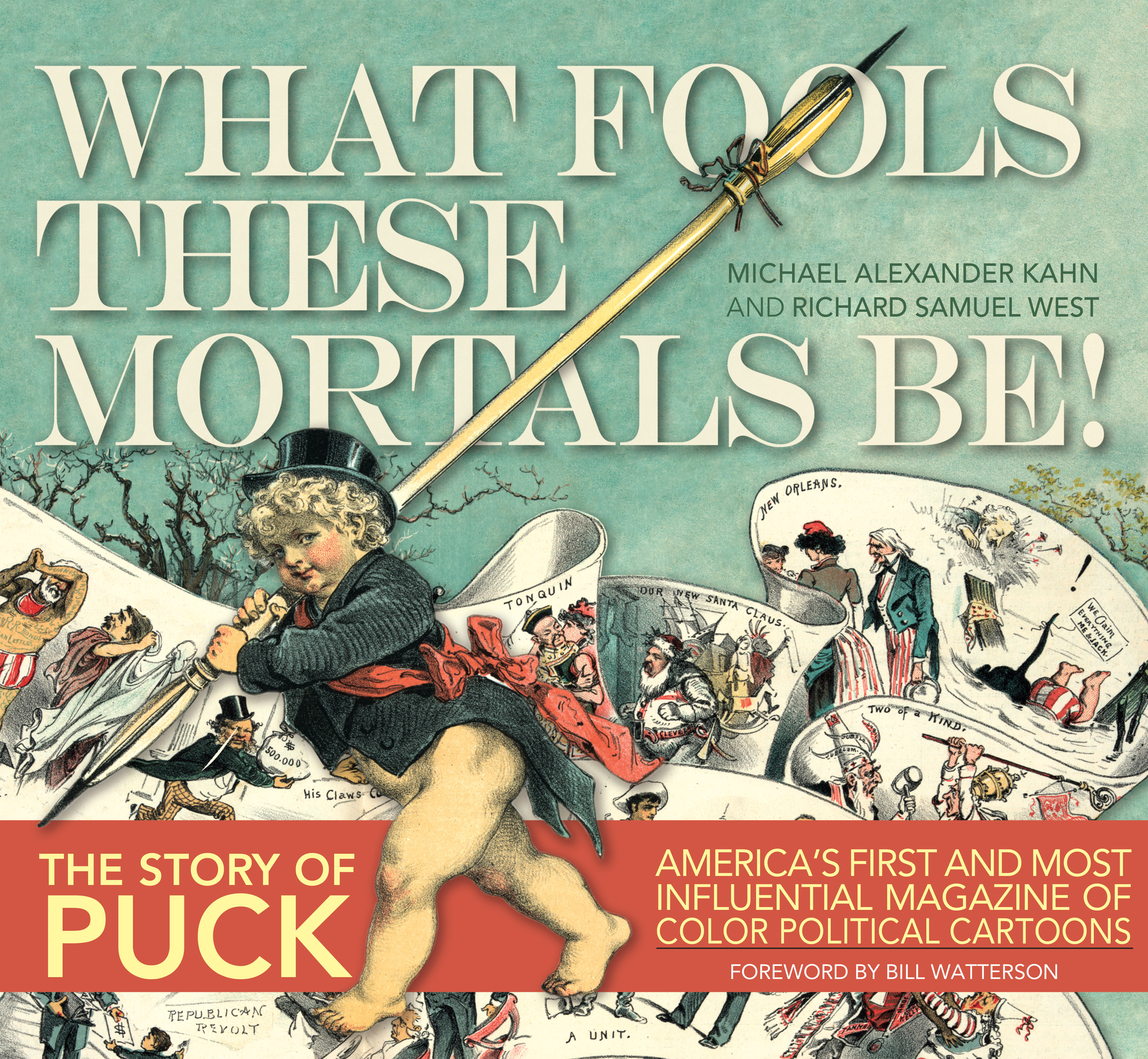 Read online What Fools These Mortals Be!: The Story of Puck Magazine comic -  Issue # TPB (Part 1) - 1