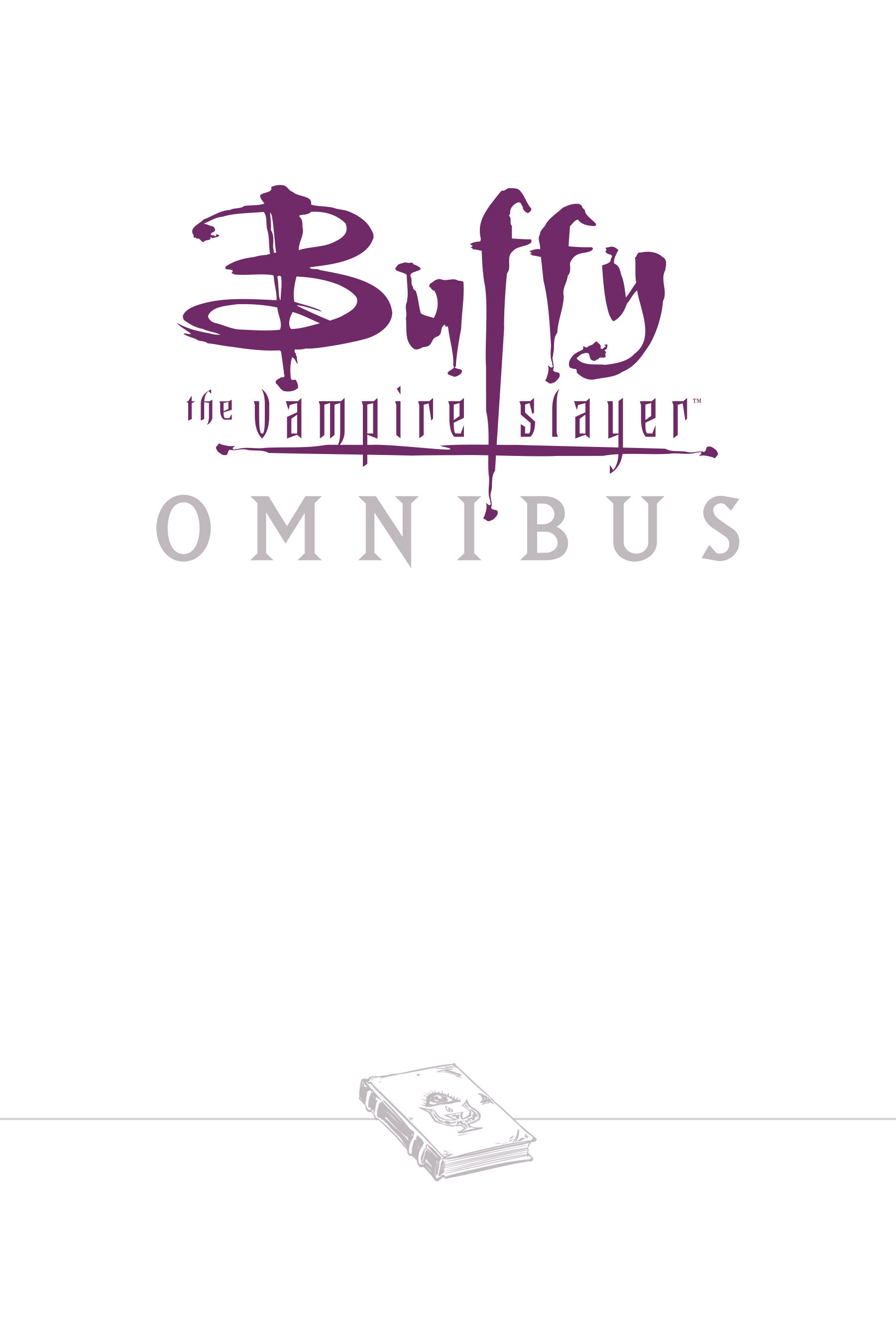 Read online Buffy the Vampire Slayer: Omnibus comic -  Issue # TPB 4 - 2