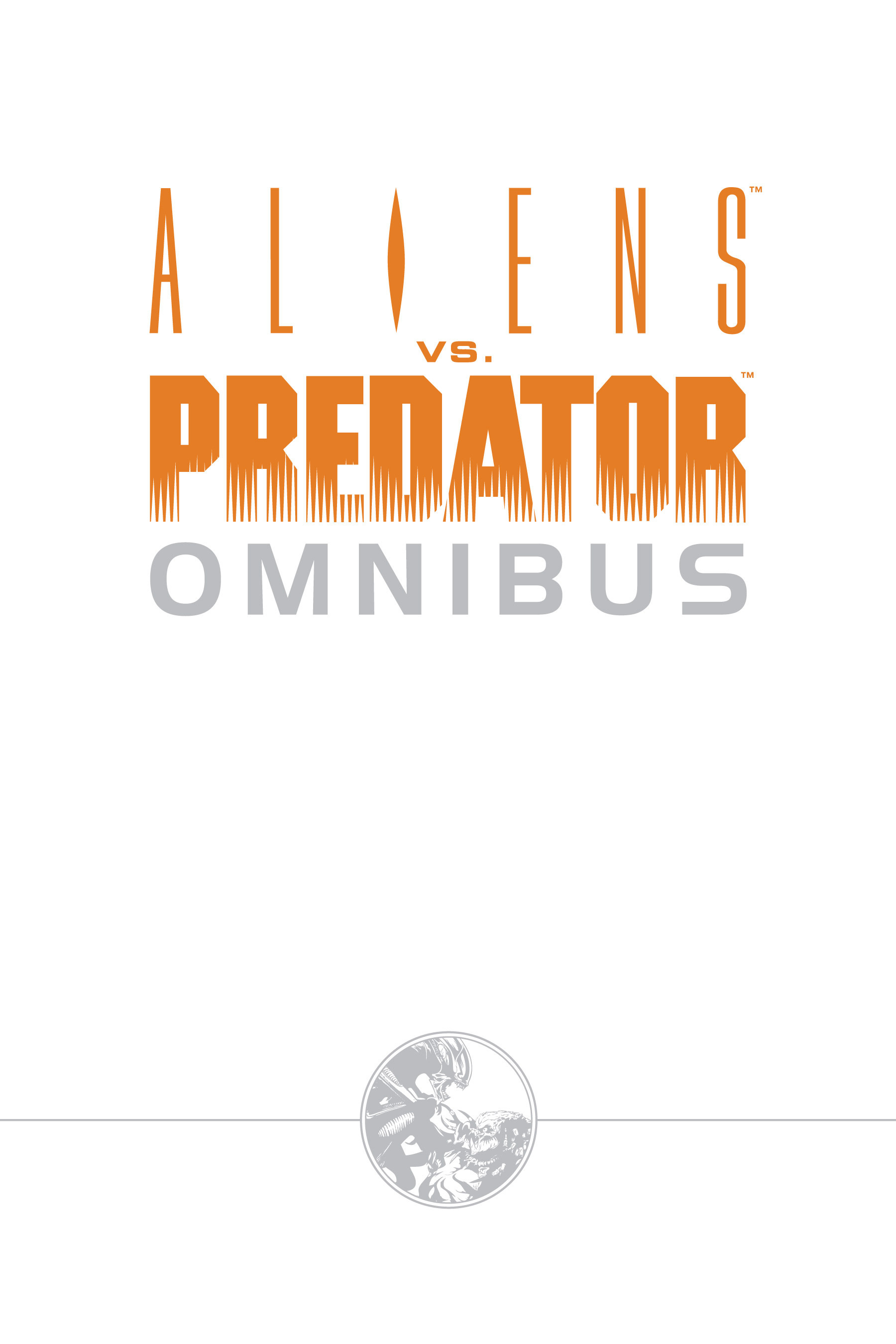 Read online Aliens vs. Predator Omnibus comic -  Issue # _TPB 1 Part 1 - 2