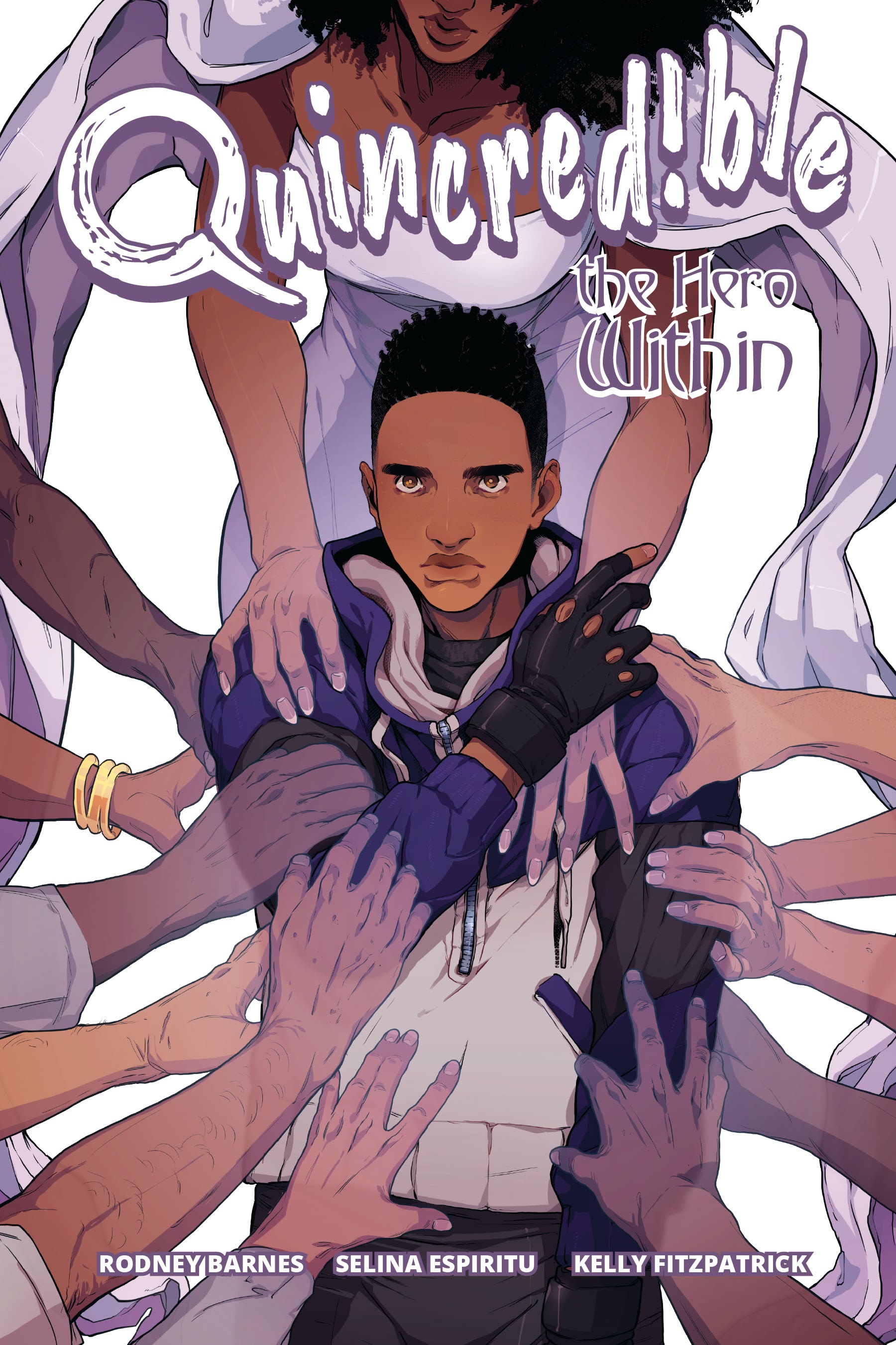 Read online Quincredible: The Hero Within comic -  Issue # TPB - 1