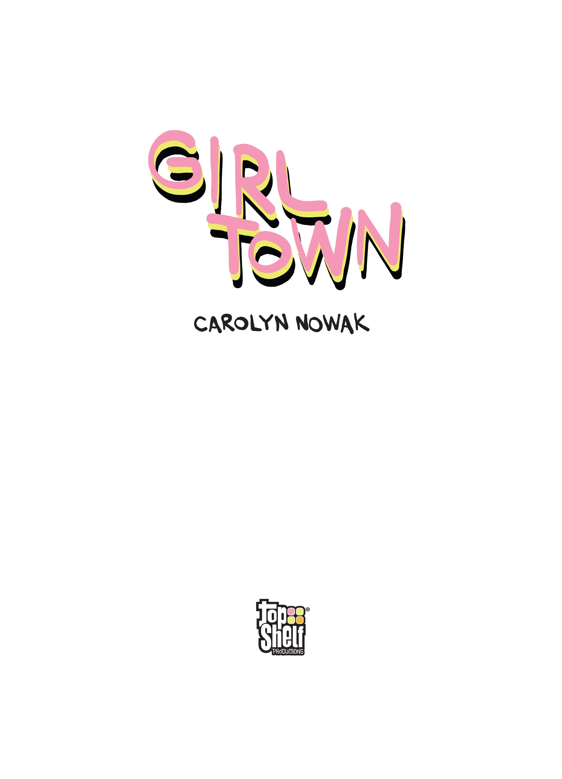 Read online Girl Town comic -  Issue # TPB (Part 1) - 3