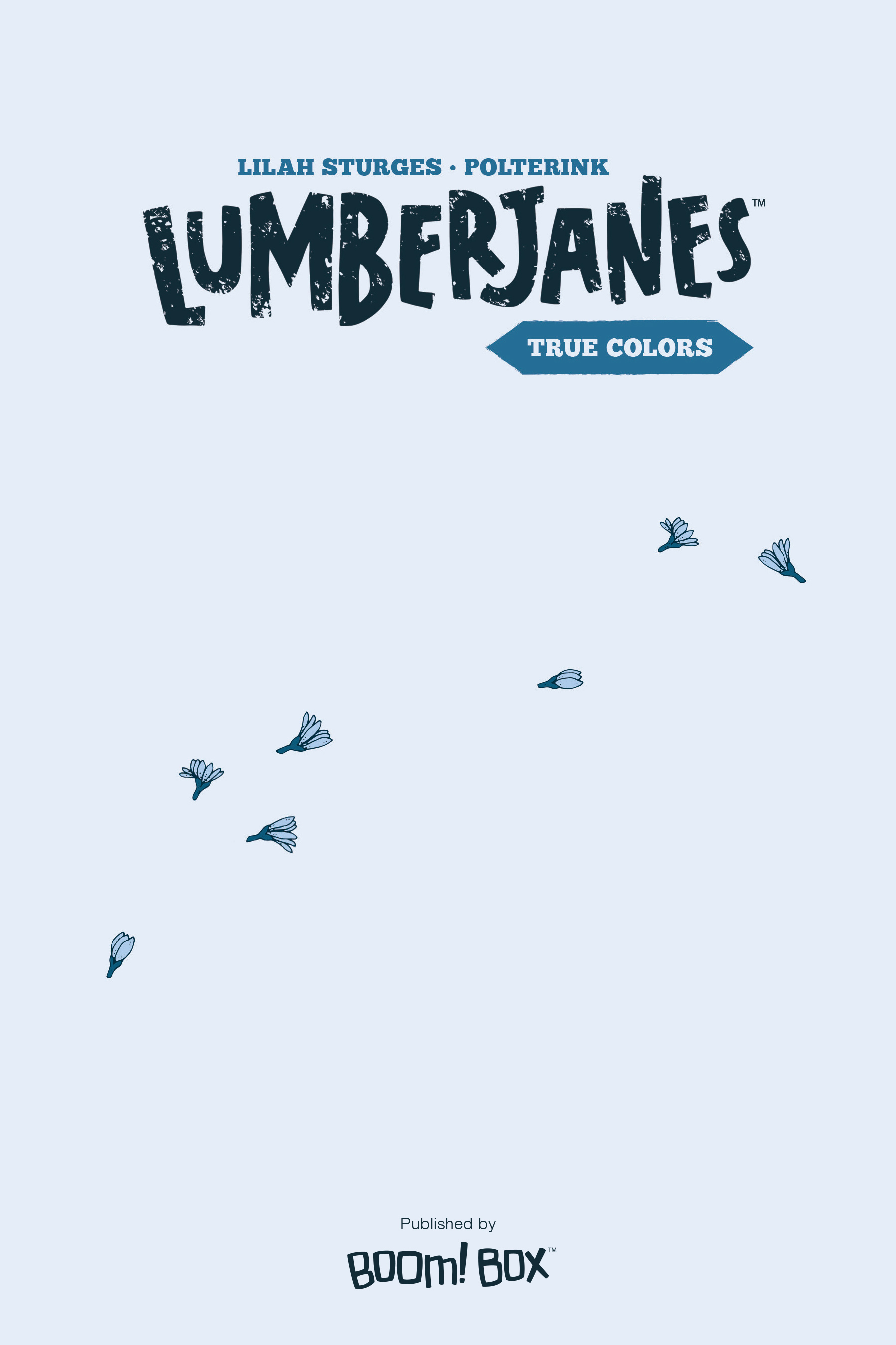Read online Lumberjanes: True Colors comic -  Issue # TPB - 2