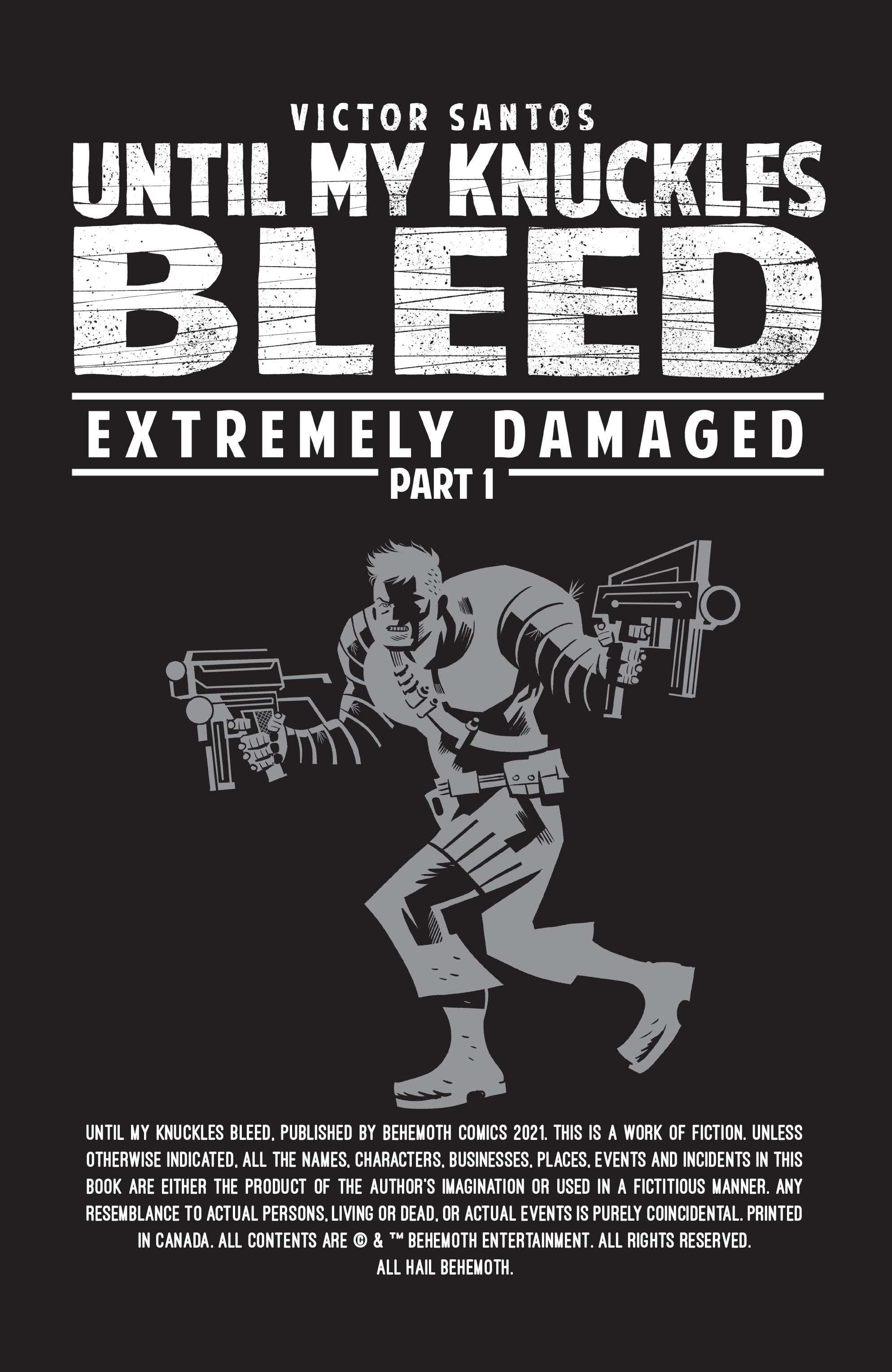 Read online Until My Knuckles Bleed comic -  Issue #1 - 2