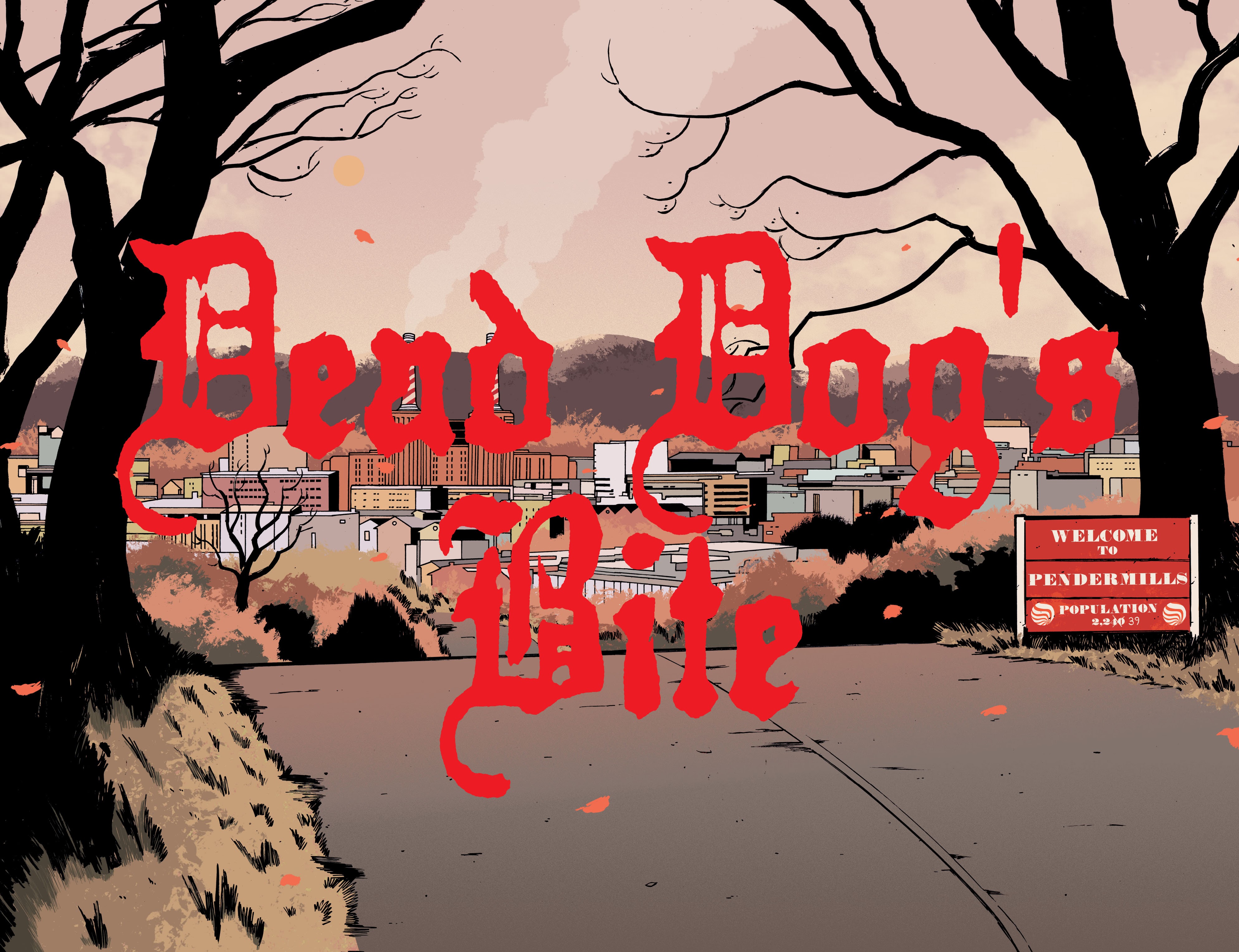 Read online Dead Dog's Bite comic -  Issue #1 - 6