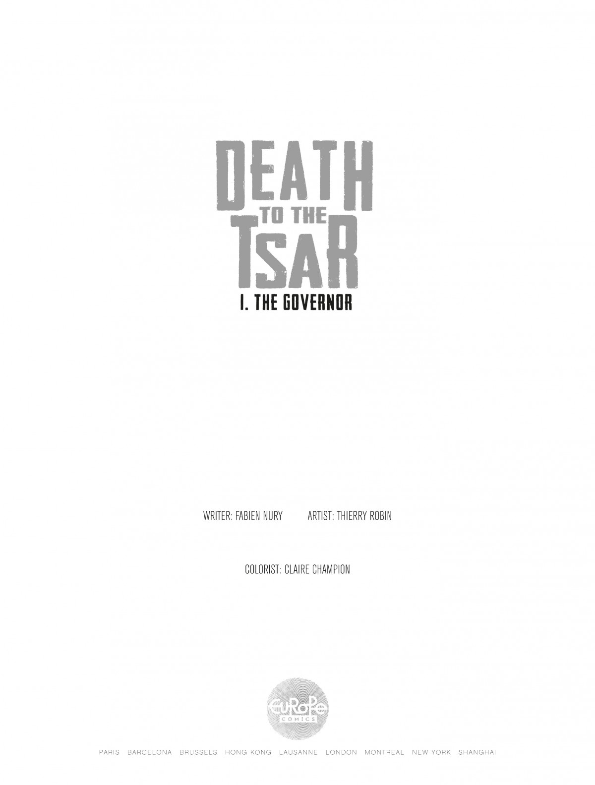 Read online Death To the Tsar comic -  Issue #1 - 2
