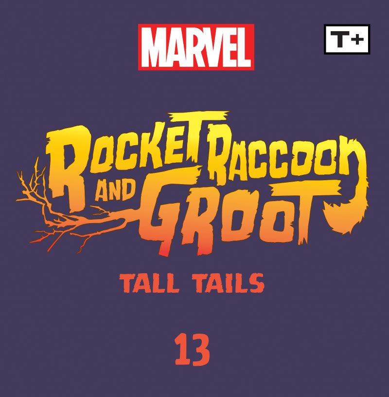 Read online Rocket Raccoon & Groot: Tall Tails Infinity Comic comic -  Issue #13 - 2