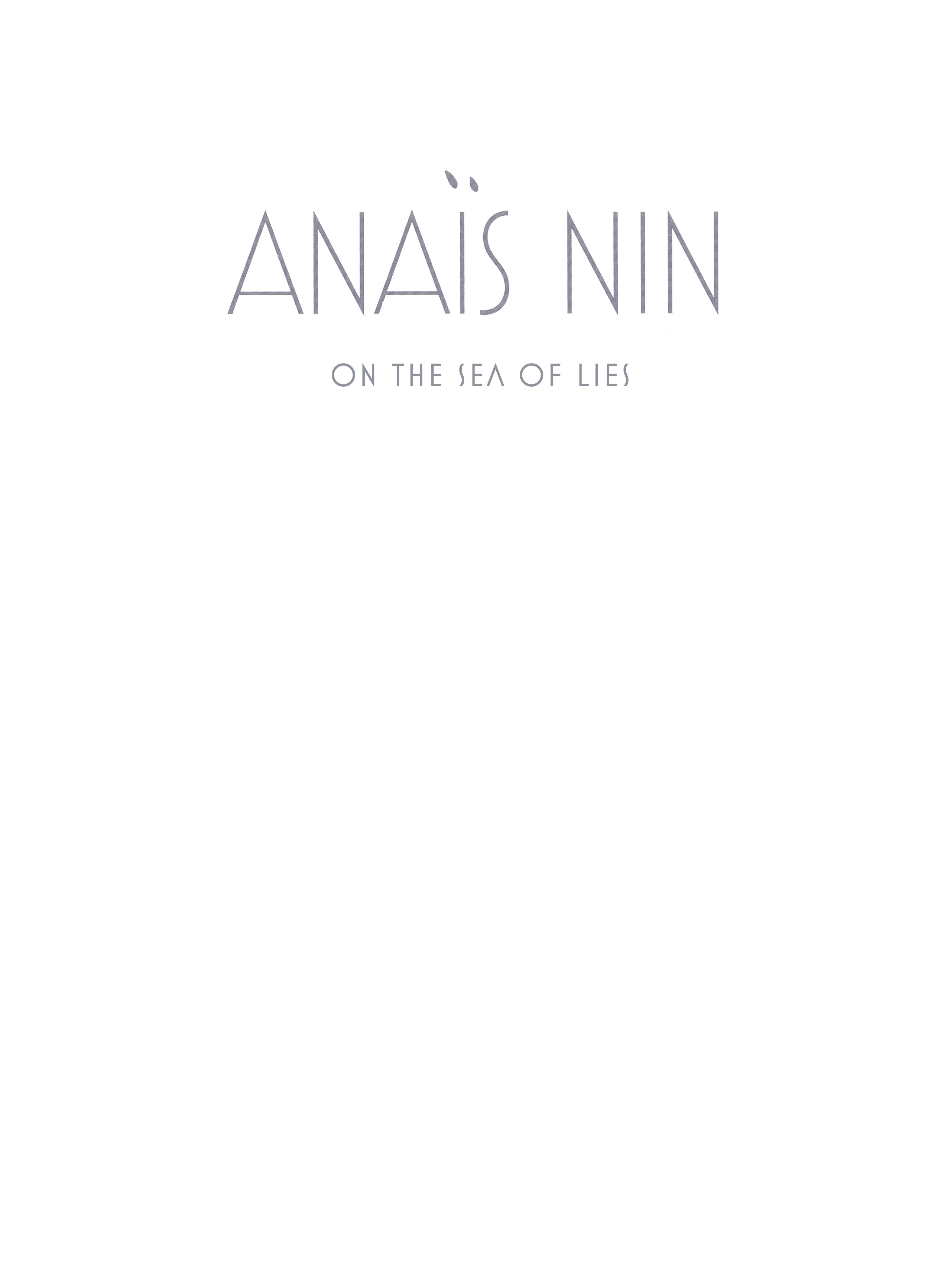 Read online Anais Nin: On the Sea of Lies comic -  Issue # TPB (Part 1) - 4