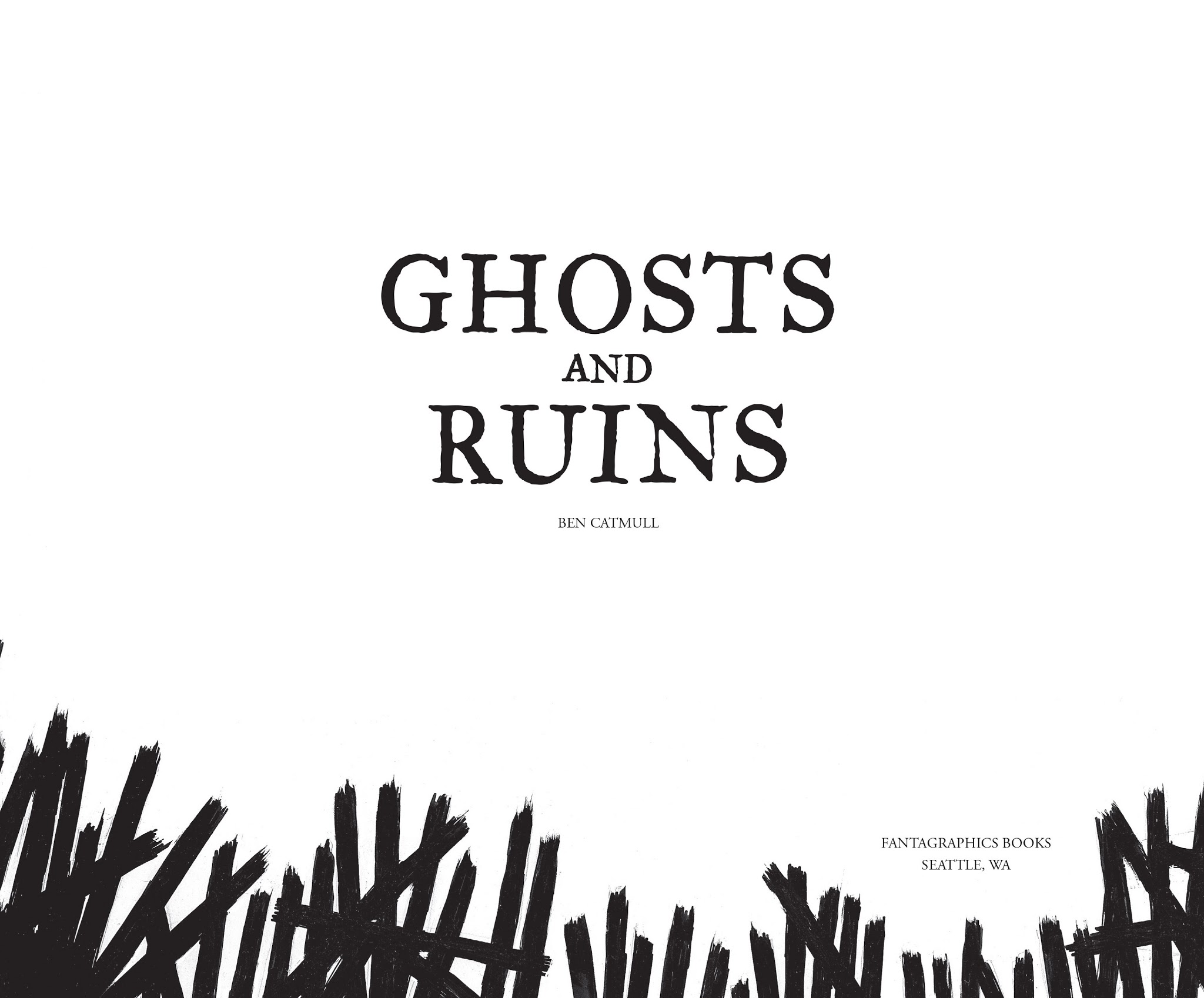 Read online Ghosts and Ruins comic -  Issue # TPB - 2