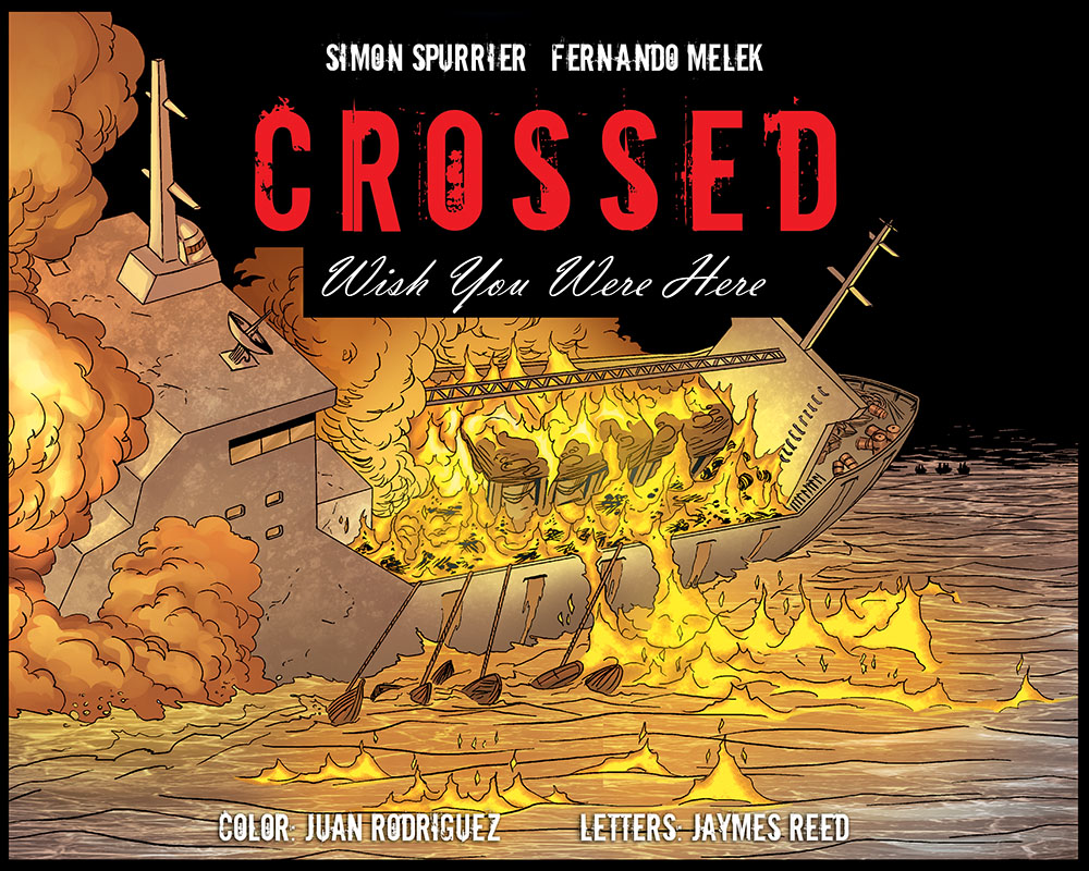 Read online Crossed: Wish You Were Here - Volume 4 comic -  Issue #22 - 1