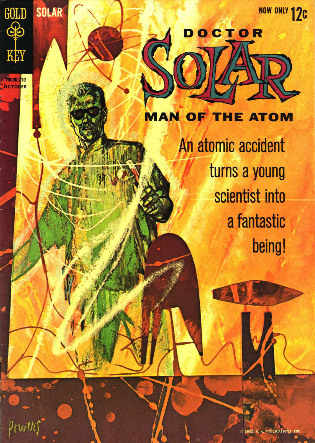 Doctor Solar, Man of the Atom (1962) issue 1 - Page 1