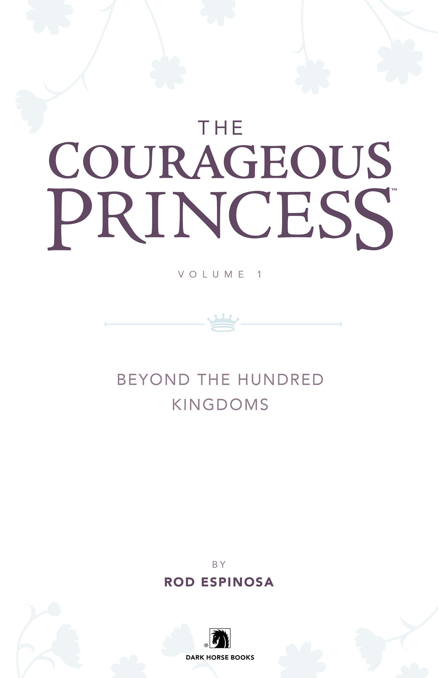 Read online Courageous Princess comic -  Issue # TPB 1 - 4