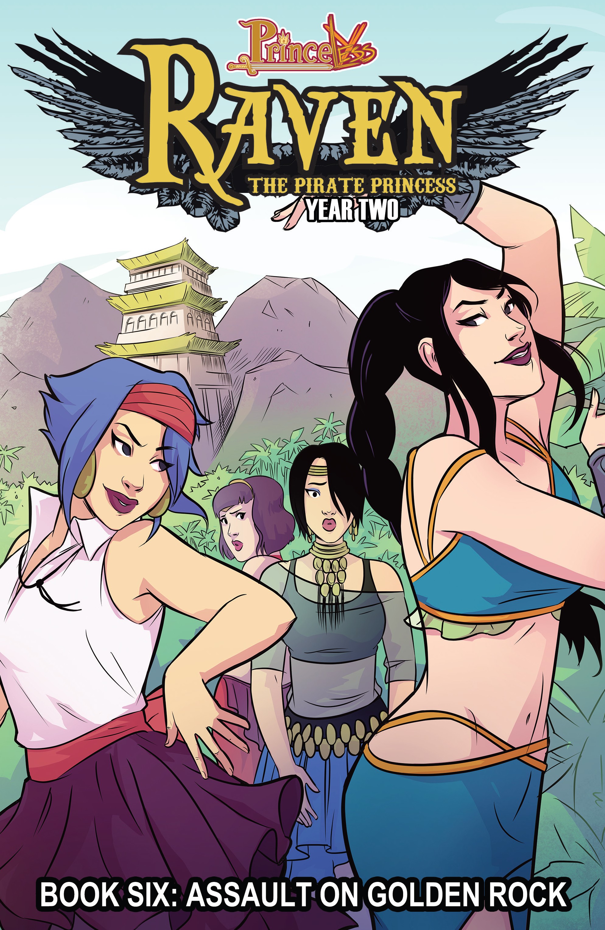 Read online Princeless Raven Year Two: Love and Revenge comic -  Issue # _TPB Assault On Golden Rock - 1