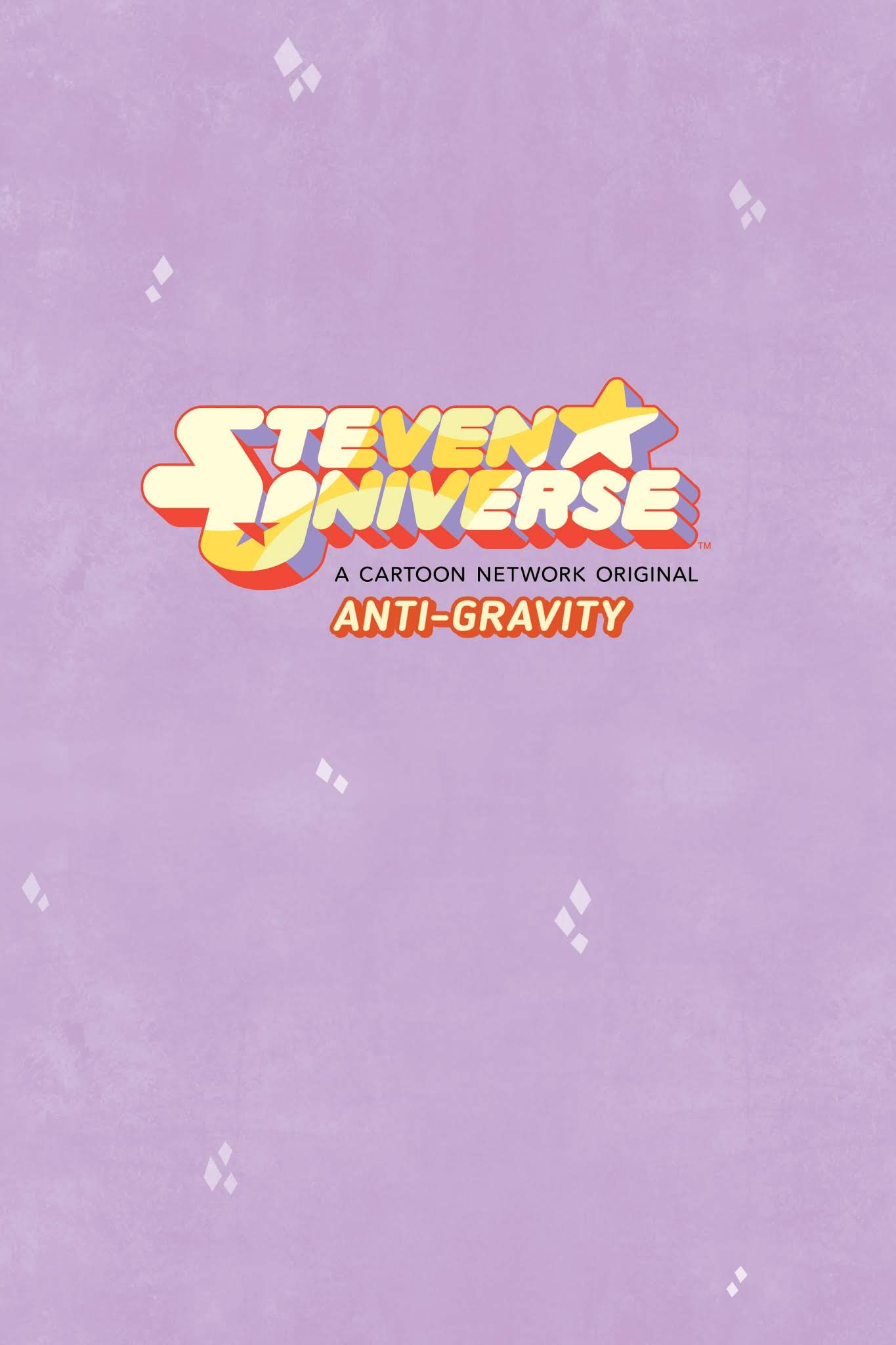 Read online Steven Universe: Anti-Gravity comic -  Issue # TPB - 3