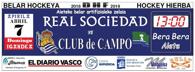 2019-04-07 Real Sociedad - CLUB de CAMPO. Faldón publicado en Pág. 90 del DV del domingo 7. 2019-04-07 Real Sociedad - CLUB de CAMPO. Faldón publicado en Pág. 90 del DV del domingo 7.