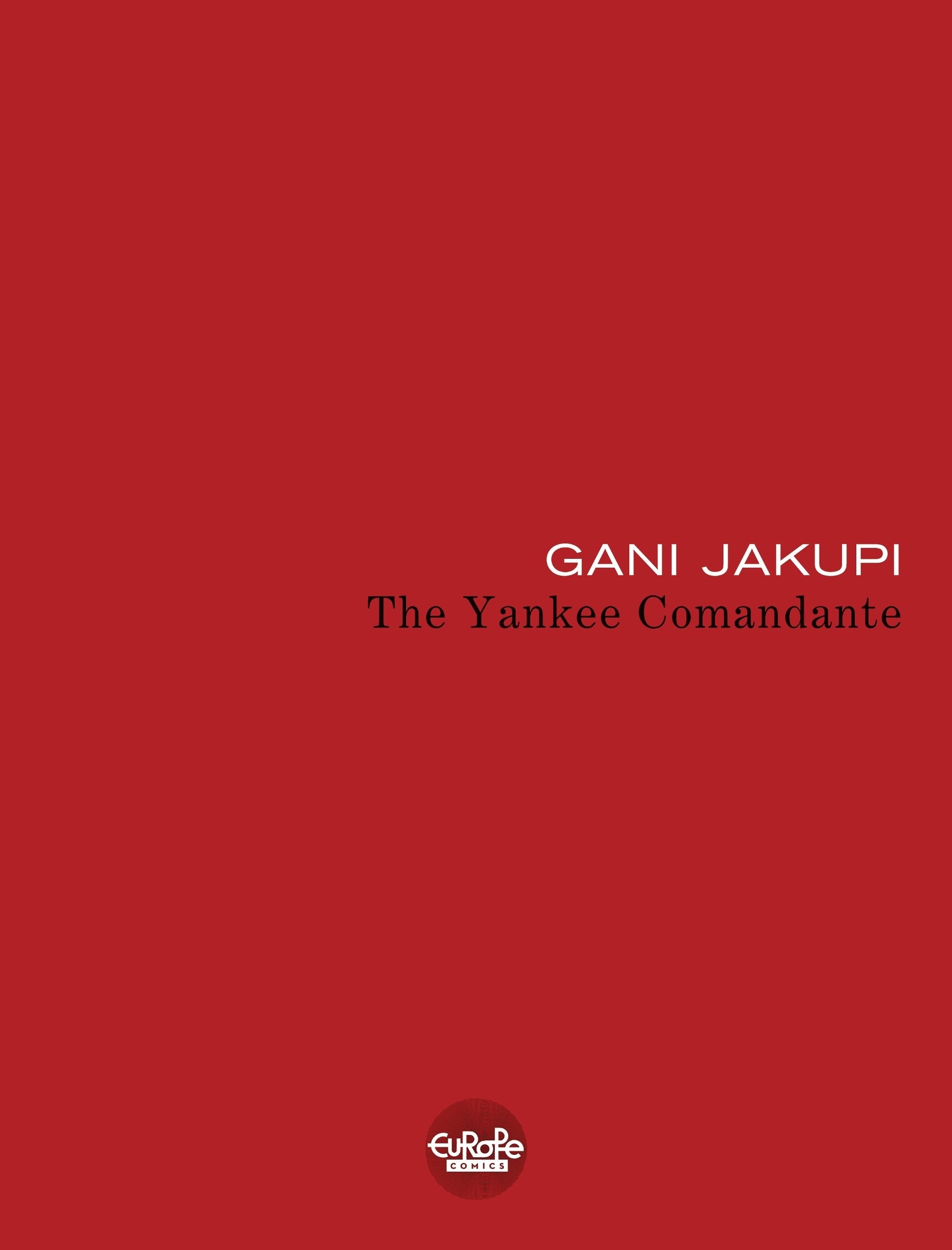 Read online The Yankee Comandante comic -  Issue # TPB (Part 1) - 3