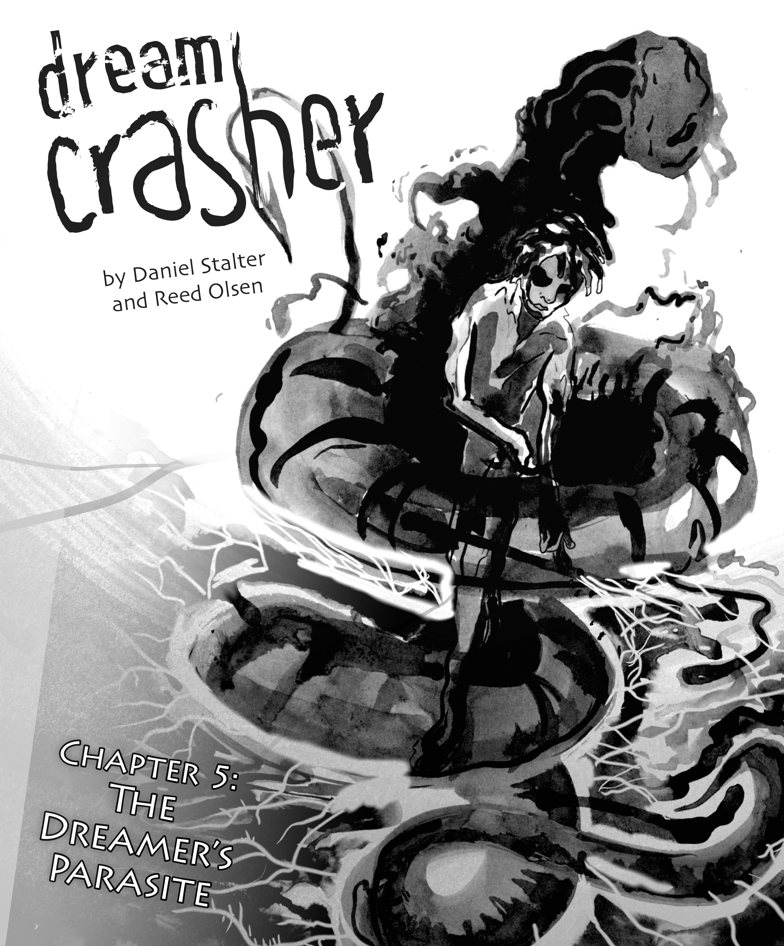 Read online Dream Crasher comic -  Issue #5 - 1