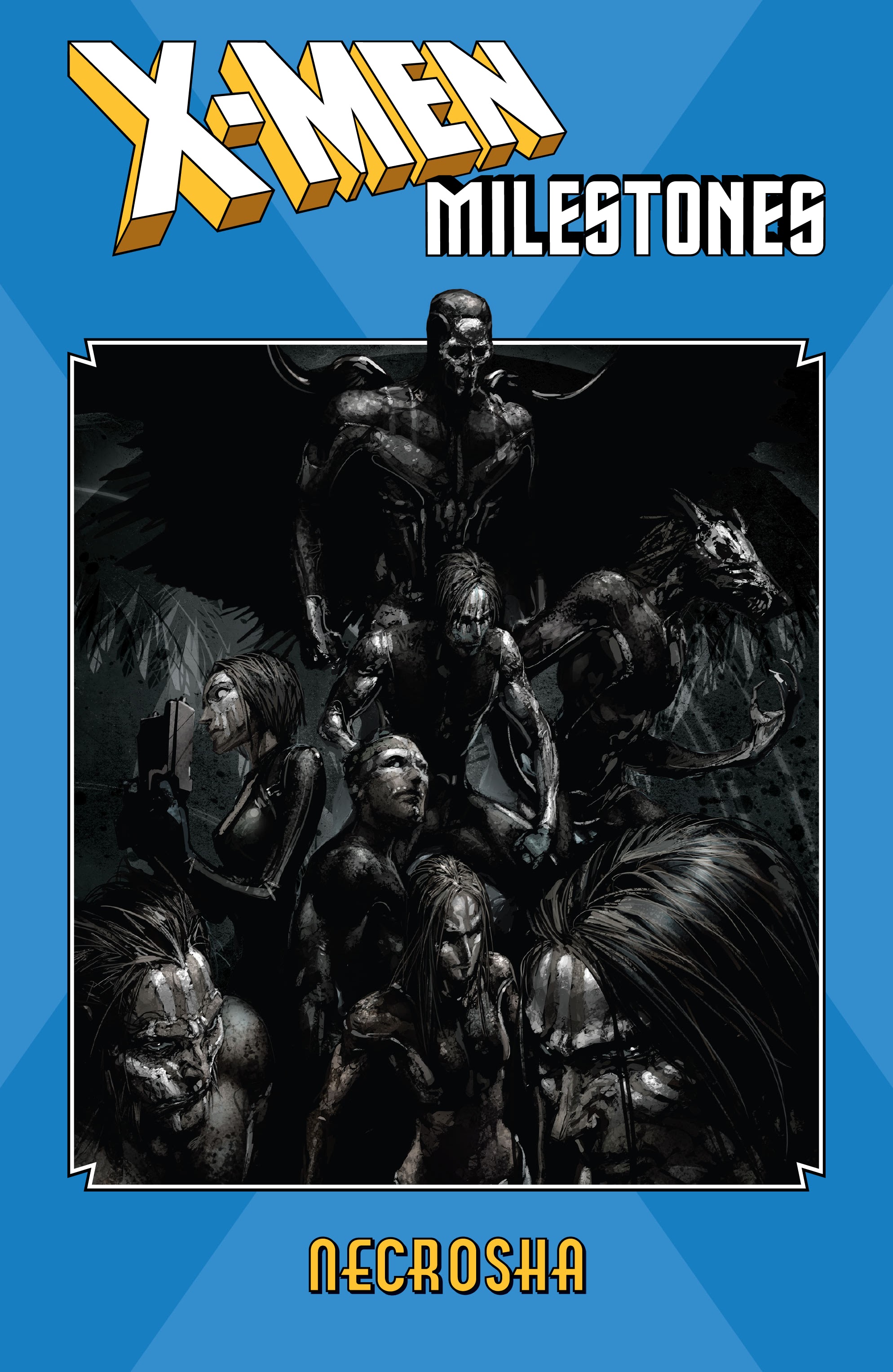 Read online X-Men Milestones: Necrosha comic -  Issue # TPB (Part 1) - 2