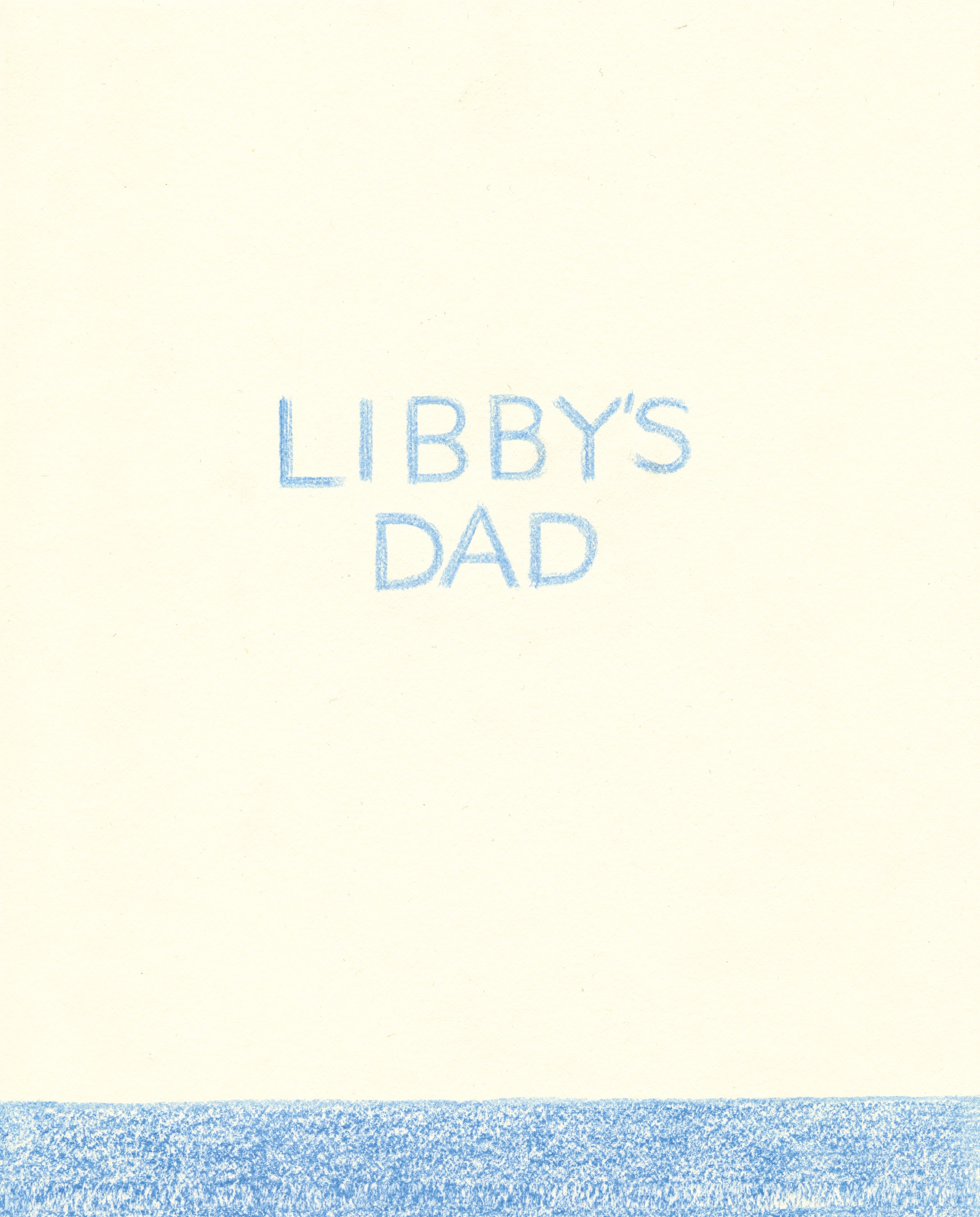 Read online Libby's Dad comic -  Issue # Full - 2