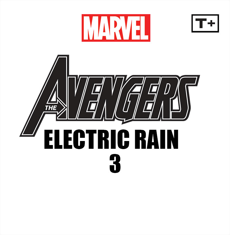 Read online Avengers: Electric Rain Infinity Comic comic -  Issue #3 - 1