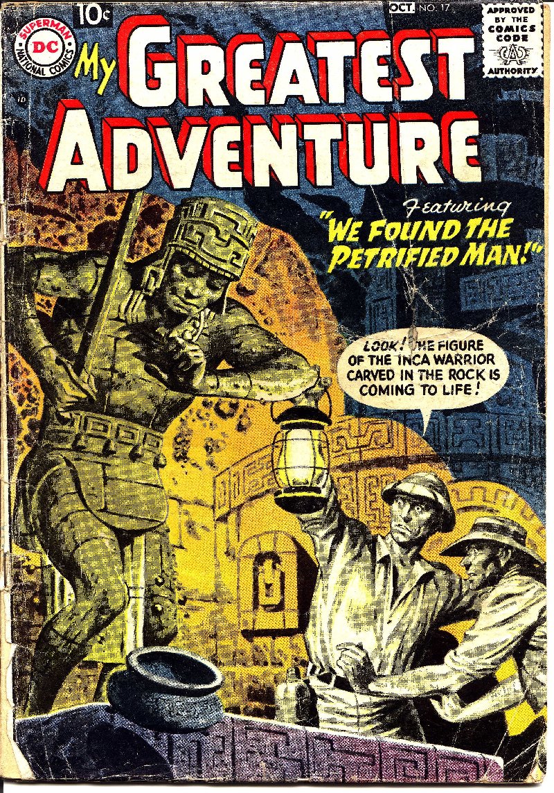 My Greatest Adventure (1955) issue 17 - Page 1