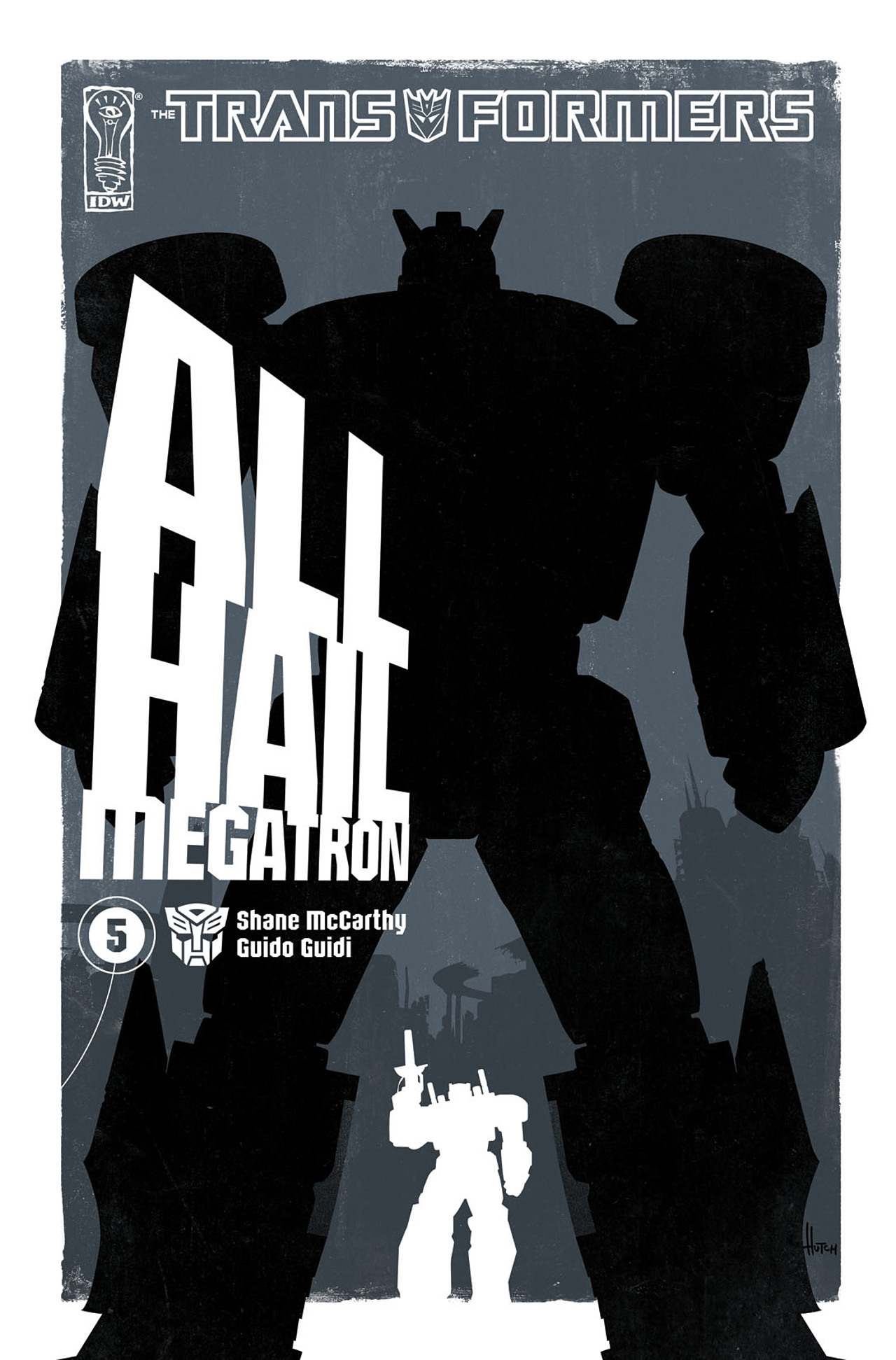 Read online The Transformers: All Hail Megatron comic -  Issue #5 - 2