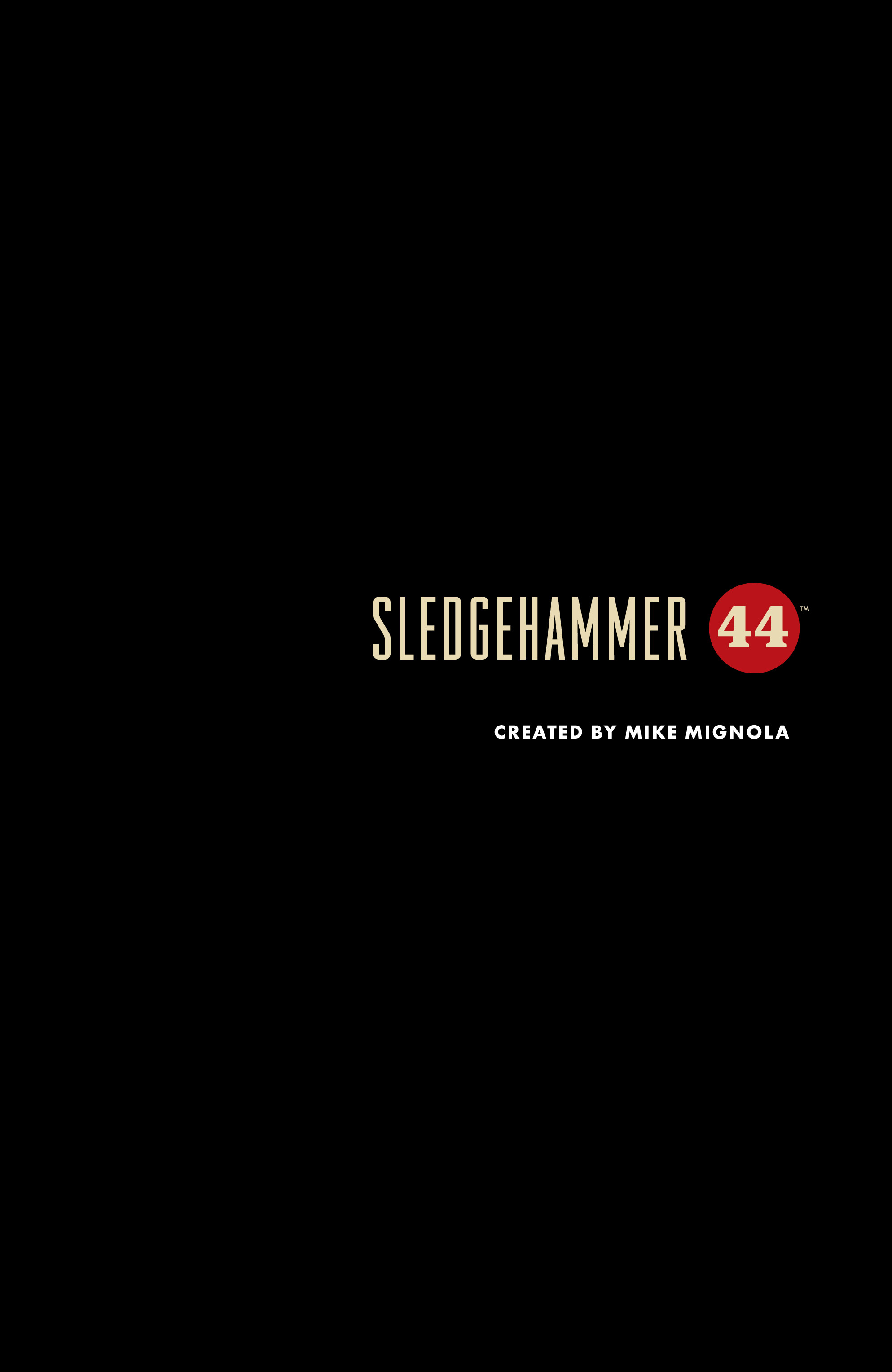Read online Sledgehammer 44 comic -  Issue # _TPB - 3