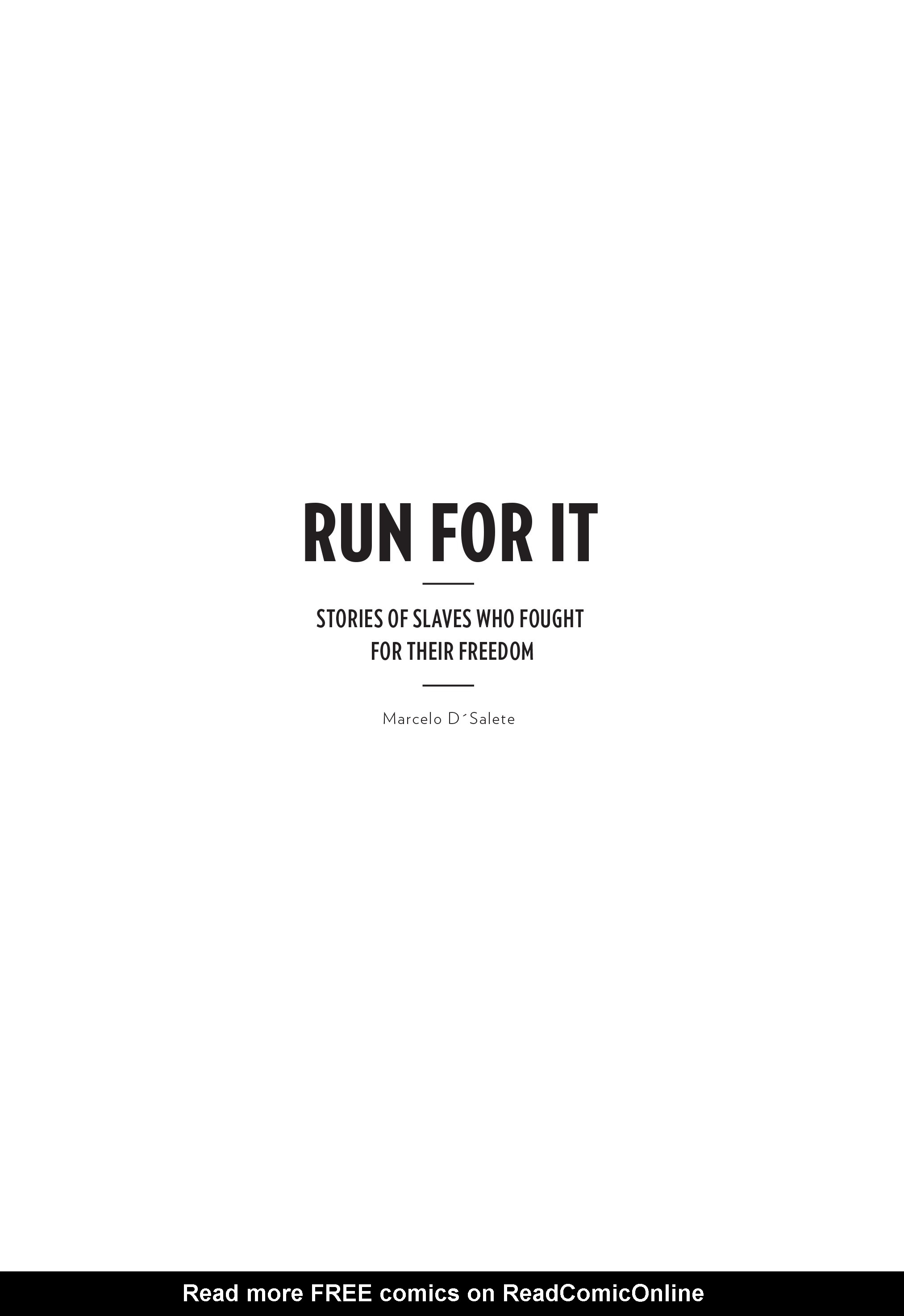 Read online Run For It: Stories of Slaves Who Fought for Their Freedom comic -  Issue # TPB (Part 1) - 2