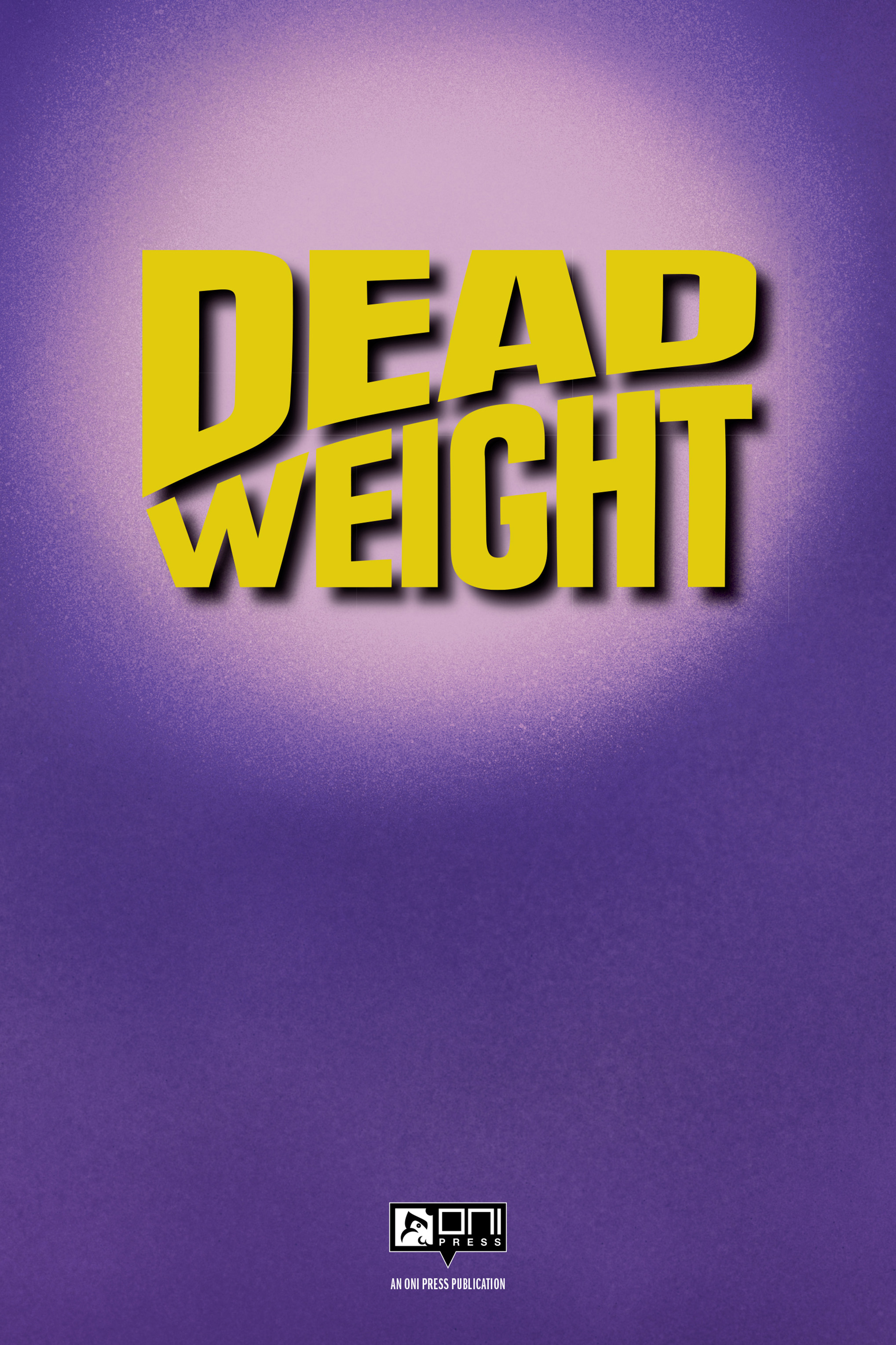 Read online Dead Weight: Murder At Camp Bloom comic -  Issue # TPB (Part 1) - 2