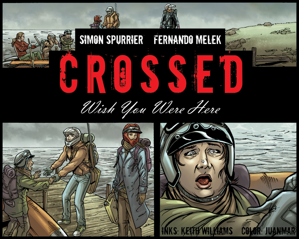 Read online Crossed: Wish You Were Here - Volume 2 comic -  Issue #2 - 1