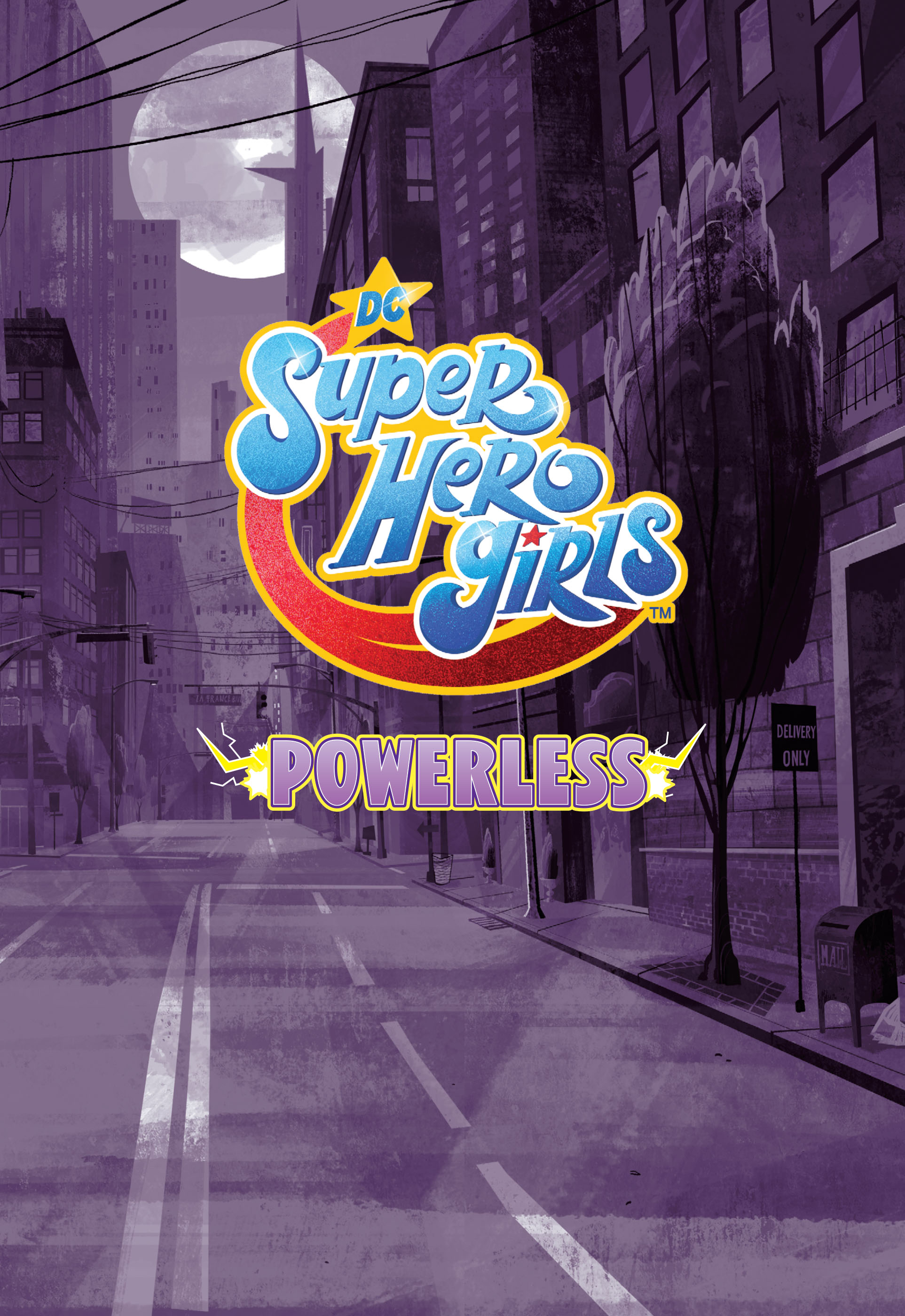 Read online DC Super Hero Girls: Powerless comic -  Issue # TPB - 2