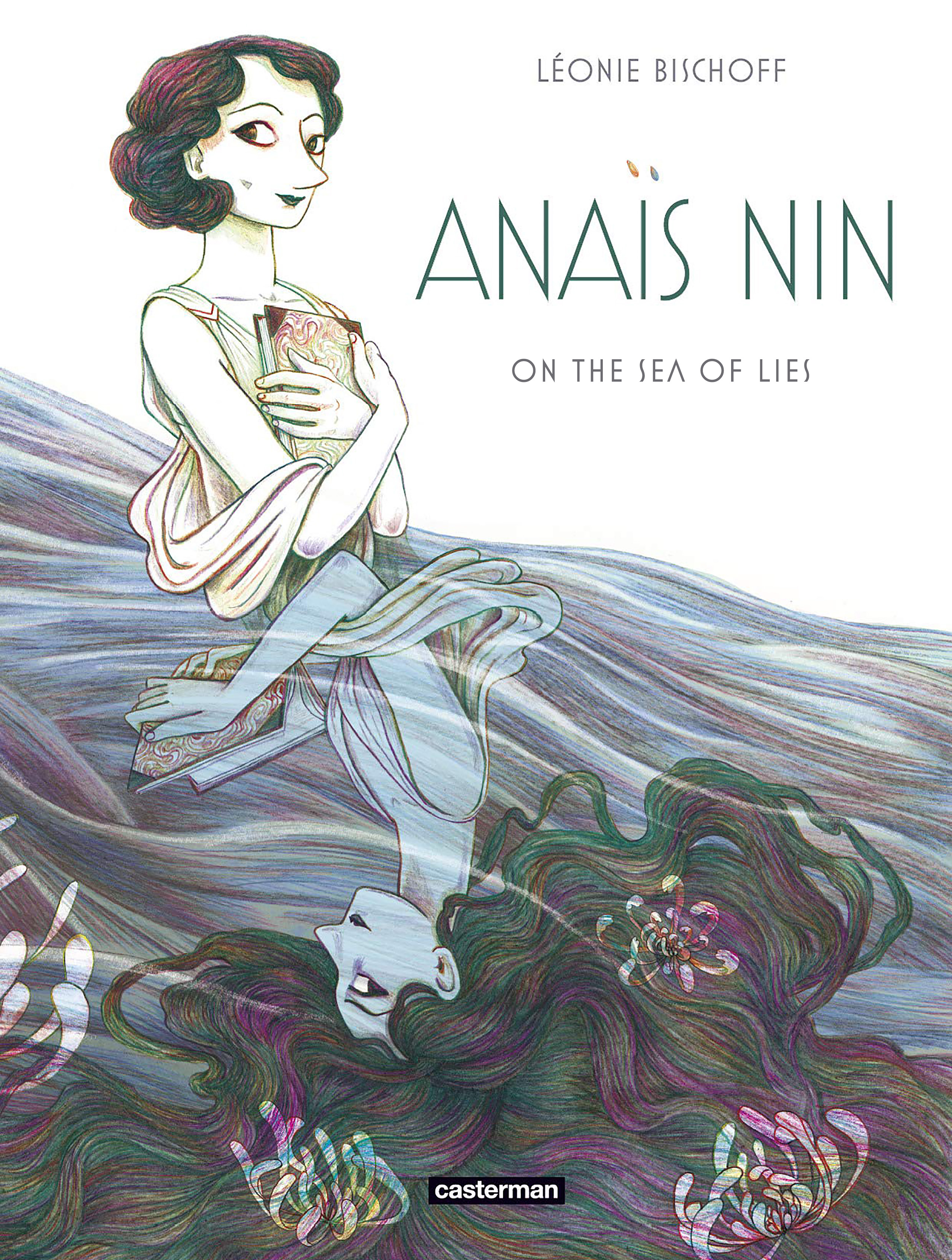 Read online Anais Nin: On the Sea of Lies comic -  Issue # TPB (Part 1) - 1
