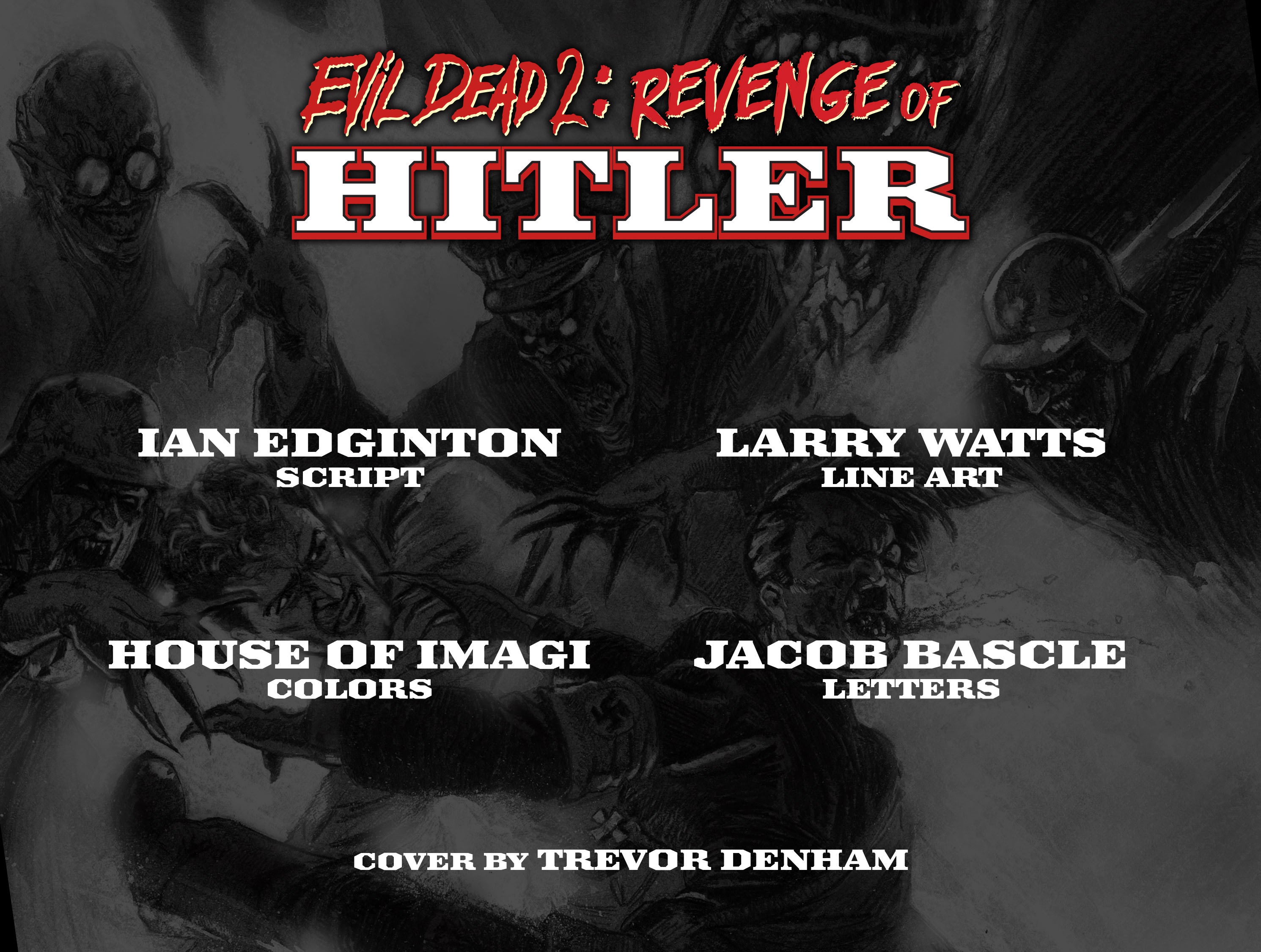 Read online Evil Dead 2: Revenge of Hitler comic -  Issue #2 - 2